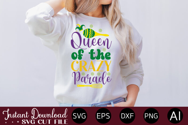 Queen Of The Crazy Parade Mardi Gras SVG Bundle , Louisiana SVG, New Orleans SVG, Mardi Gras Clipart Bundle, Mardi Gras svg files for Cricut, Mardi Gras Carnival Svg MARDI