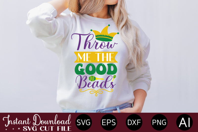 Throw Me The Good Beads Mardi Gras SVG Bundle , Louisiana SVG, New Orleans SVG, Mardi Gras Clipart Bundle, Mardi Gras svg files for Cricut, Mardi Gras Carnival Svg MARDI