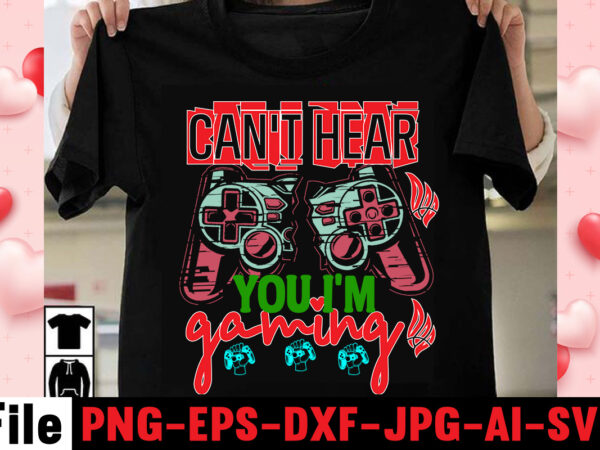 Can’t hear you i’m gaming t-shirt designgame t shirt, minecraft shirt, gamer shirt, video game t shirts, video game shirts, i paused my game to be here shirt, imposter t