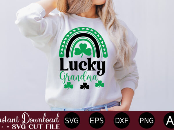 Lucky grandma vector t-shirt design,let the shenanigans begin, st. patrick’s day svg, funny st. patrick’s day, kids st. patrick’s day, st patrick’s day, sublimation, st patrick’s day svg, st patrick’s