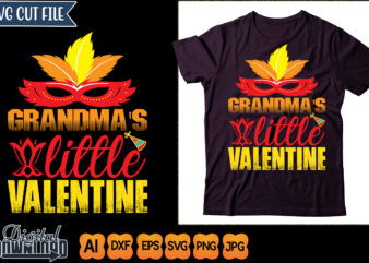 grandma’s little valentine t shirt design template