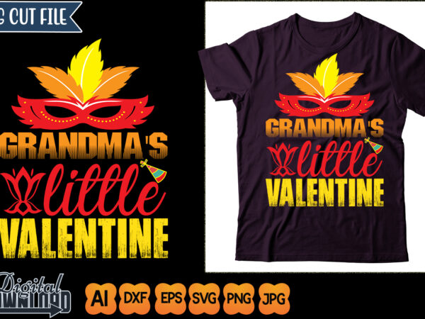 Grandma’s little valentine t shirt design template