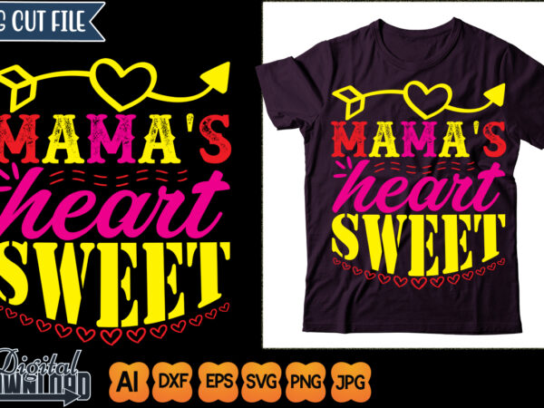 Mama’s sweet heart t shirt designs for sale