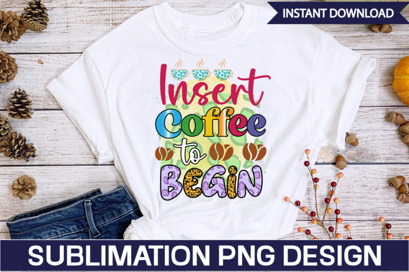 Coffee Sublimation Bundle Coffee Sublimation Bundle, Coffee SVG,Coffee Sublimation Bundle Coffee Bundle Coffee PNG Coffee Clipart Mama needs Coffee Quote Coffee Sayings Sublimation design Instant download,Valentine Coffee Png Bundle, Valentine