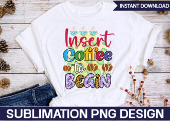 Insert Coffee to Begin Sublimation Coffee Sublimation Bundle, Coffee SVG,Coffee Sublimation Bundle Coffee Bundle Coffee PNG Coffee Clipart Mama needs Coffee Quote Coffee Sayings Sublimation design Instant download,Valentine Coffee Png Bundle, Valentine Coffee Png, Valentine Drinks Png, Latte Drink Png, XOXO Png, Coffee Lover, Valentine Digital DownloadValentine Coffee Png Bundle, Valentine Coffee Png, Valentine Drinks Png, Latte Drink Png, XOXO Png, Coffee Lover, Valentine Digital Download,Coffee Png, Peace love Coffee Bundle Png, Coffee Please, Cowhide, Western Coffee, Cold Like My Soul, Sublimation Designs, Mama Needs Coffee, Caffeine, Retro, Gift for Mom,Coffee svg, Coffee Quote svg, Funny Coffee SVG, Caffeine Queen, Coffee obsessed, Coffee Lovers, Cut file cricut, Coffee mug, Mug svg. Coffee Png, Peace love Coffee Bundle Png, Coffee Please, Cowhide, Western Coffee, Cold Like My Soul, Sublimation Designs,Coffee Sublimation Bundle,Coffee Bundle Png, Peace love Coffee Png, Coffee Please, Cowhide, Western Coffee, Cold Like My Soul, Sublimation Designs, Digital Download