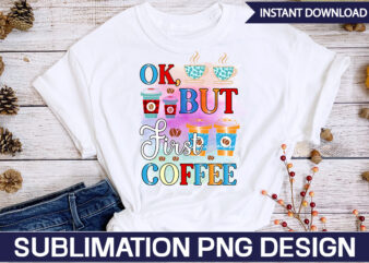 Ok, but First Coffee Sublimation Coffee Sublimation Bundle, Coffee SVG,Coffee Sublimation Bundle Coffee Bundle Coffee PNG Coffee Clipart Mama needs Coffee Quote Coffee Sayings Sublimation design Instant download,Valentine Coffee Png Bundle, Valentine Coffee Png, Valentine Drinks Png, Latte Drink Png, XOXO Png, Coffee Lover, Valentine Digital DownloadValentine Coffee Png Bundle, Valentine Coffee Png, Valentine Drinks Png, Latte Drink Png, XOXO Png, Coffee Lover, Valentine Digital Download,Coffee Png, Peace love Coffee Bundle Png, Coffee Please, Cowhide, Western Coffee, Cold Like My Soul, Sublimation Designs, Mama Needs Coffee, Caffeine, Retro, Gift for Mom,Coffee svg, Coffee Quote svg, Funny Coffee SVG, Caffeine Queen, Coffee obsessed, Coffee Lovers, Cut file cricut, Coffee mug, Mug svg. Coffee Png, Peace love Coffee Bundle Png, Coffee Please, Cowhide, Western Coffee, Cold Like My Soul, Sublimation Designs,Coffee Sublimation Bundle,Coffee Bundle Png, Peace love Coffee Png, Coffee Please, Cowhide, Western Coffee, Cold Like My Soul, Sublimation Designs, Digital Download