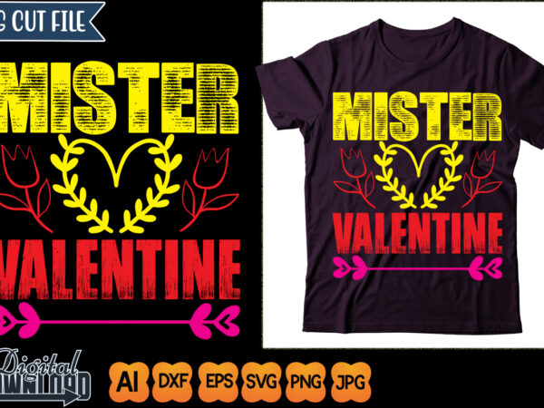 Mister valentine t shirt designs for sale