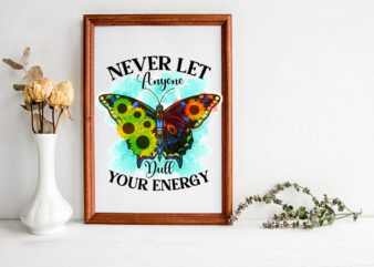 never let anyone dull your energy Sublimation Sarcastic png , sarcastic png bundle, sarcastic text design, funny png bundle, sarcasm png,Sarcasm Png Bundle, Sarcastic Bundle Png, Sarcastic Png Bundle, Funny
