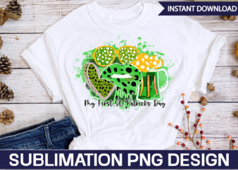 My First St. Patricks Day Sublimation St. Patrick’s png sublimation design bundle,Irish Day png, St. Patrick’s png bundle, western St. Patrick’s png, sublimate designs download,St Patricks Day PNG bundle Saint