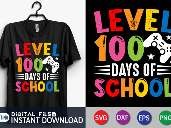 Level 100 days of school completed svg, happy 100 days of school svg, 100 days video game svg, 100 days gamer boys shirt svg t shirt vector graphic