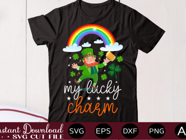 My lucky charmvector t shirt designlet the shenanigans begin, st. patrick’s day svg, funny st. patrick’s day, kids st. patrick’s day, st patrick’s day, sublimation, st patrick’s day svg, st