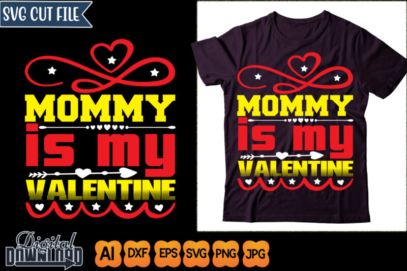 mommy is my valentine