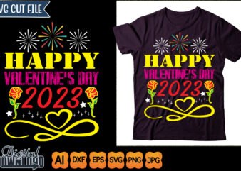 happy valentine’s day 2023