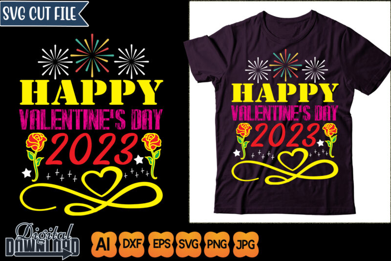 happy valentine’s day 2023