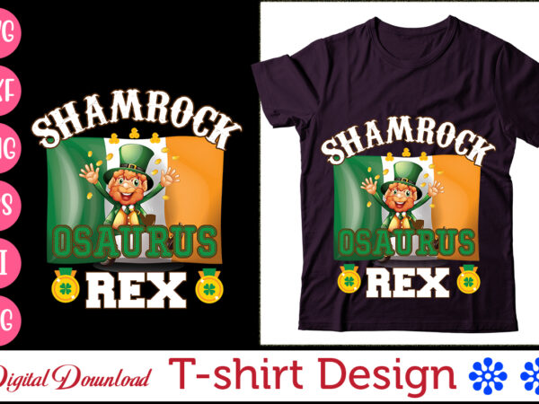 Shamrock osaurus rex t-shirt design