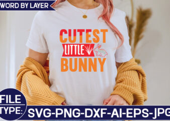 Cutest Little Bunny svg t shirt vector file