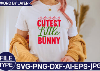 Cutest Little Bunny SVG Cut File