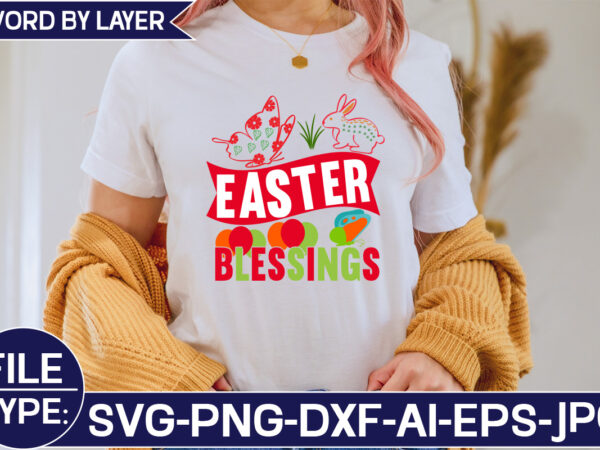 Easter blessings svg cut file vector clipart