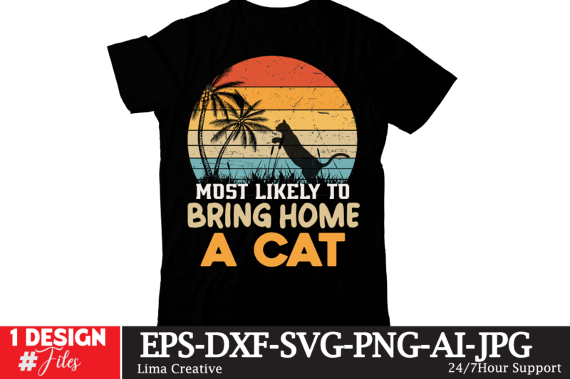 Most Likely To Bring Home A Cat T-shirt Design,t-shirt design,t shirt design,how to design a shirt,tshirt design,tshirt design tutorial,custom shirt design,t-shirt design tutorial,illustrator tshirt design,t shirt design tutorial,how to design