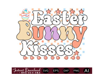 Easter Bunny Kissesvector t shirt design,Easter SVG, Easter SVG Bundle, Easter PNG Bundle, Bunny Svg, Spring Svg, Rainbow Svg, Svg Files For Cricut, Sublimation Designs Downloads Easter SVG Mega Bundle,