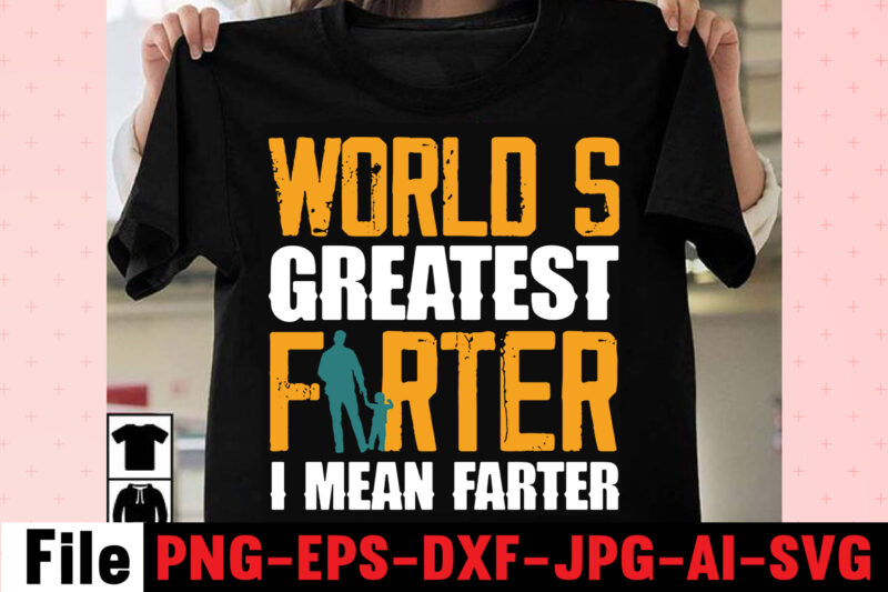 World's Greatest Farter I Mean Farter T-shirt Design,ting,t,shirt,for,men,black,shirt,black,t,shirt,t,shirt,printing,near,me,mens,t,shirts,vintage,t,shirts,t,shirts,for,women,blac,Dad,Svg,Bundle,,Dad,Svg,,Fathers,Day,Svg,Bundle,,Fathers,Day,Svg,,Funny,Dad,Svg,,Dad,Life,Svg,,Fathers,Day,Svg,Design,,Fathers,Day,Cut,Files,Fathers,Day,SVG,Bundle,,Fathers,Day,SVG,,Best,Dad,,Fanny,Fathers,Day,,Instant,Digital,Dowload.Father\'s,Day,SVG,,Bundle,,Dad,SVG,,Daddy,,Best,Dad,,Whiskey,Label,,Happy,Fathers,Day,,Sublimation,,Cut,File,Cricut,,Silhouette,,Cameo,Daddy,SVG,Bundle,,Father,SVG,,Daddy,and,Me,svg,,Mini,me,,Dad,Life,,Girl,Dad,svg,,Boy,Dad,svg,,Dad,Shirt,,Father\'s,Day,,Cut,Files,for,Cricut,Dad,svg,,fathers,day,svg,,father’s,day,svg,,daddy,svg,,father,svg,,papa,svg,,best,dad,ever,svg,,grandpa,svg,,family,svg,bundle,,svg,bundles,Fathers,Day,svg,,Dad,,The,Man,The,Myth,,The,Legend,,svg,,Cut,files,for,cricut,,Fathers,day,cut,file,,Silhouette,svg,Father,Daughter,SVG,,Dad,Svg,,Father,Daughter,Quotes,,Dad,Life,Svg,,Dad,Shirt,,Father\'s,Day,,Father,svg,,Cut,Files,for,Cricut,,Silhouette,Dad,Bod,SVG.,amazon,father\'s,day,t,shirts,american,dad,,t,shirt,army,dad,shirt,autism,dad,shirt,,baseball,dad,shirts,best,,cat,dad,ever,shirt,best,,cat,dad,ever,,t,shirt,best,cat,dad,shirt,best,,cat,dad,t,shirt,best,dad,bod,,shirts,best,dad,ever,,t,shirt,best,dad,ever,tshirt,best,dad,t-shirt,best,daddy,ever,t,shirt,best,dog,dad,ever,shirt,best,dog,dad,ever,shirt,personalized,best,father,shirt,best,father,t,shirt,black,dads,matter,shirt,black,father,t,shirt,black,father\'s,day,t,shirts,black,fatherhood,t,shirt,black,fathers,day,shirts,black,fathers,matter,shirt,black,fathers,shirt,bluey,dad,shirt,bluey,dad,shirt,fathers,day,bluey,dad,t,shirt,bluey,fathers,day,shirt,bonus,dad,shirt,bonus,dad,shirt,ideas,bonus,dad,t,shirt,call,of,duty,dad,shirt,cat,dad,shirts,cat,dad,t,shirt,chicken,daddy,t,shirt,cool,dad,shirts,coolest,dad,ever,t,shirt,custom,dad,shirts,cute,fathers,day,shirts,dad,and,daughter,t,shirts,dad,and,papaw,shirts,dad,and,son,fathers,day,shirts,dad,and,son,t,shirts,dad,bod,father,figure,shirt,dad,bod,,t,shirt,dad,bod,tee,shirt,dad,mom,,daughter,t,shirts,dad,shirts,-,funny,dad,shirts,,fathers,day,dad,son,,tshirt,dad,svg,bundle,dad,,t,shirts,for,father\'s,day,dad,,t,shirts,funny,dad,tee,shirts,dad,to,be,,t,shirt,dad,tshirt,dad,,tshirt,bundle,dad,valentines,day,,shirt,dadalorian,custom,shirt,,dadalorian,shirt,customdad,svg,bundle,,dad,svg,,fathers,day,svg,,fathers,day,svg,free,,happy,fathers,day,svg,,dad,svg,free,,dad,life,svg,,free,fathers,day,svg,,best,dad,ever,svg,,super,dad,svg,,daddysaurus,svg,,dad,bod,svg,,bonus,dad,svg,,best,dad,svg,,dope,black,dad,svg,,its,not,a,dad,bod,its,a,father,figure,svg,,stepped,up,dad,svg,,dad,the,man,the,myth,the,legend,svg,,black,father,svg,,step,dad,svg,,free,dad,svg,,father,svg,,dad,shirt,svg,,dad,svgs,,our,first,fathers,day,svg,,funny,dad,svg,,cat,dad,svg,,fathers,day,free,svg,,svg,fathers,day,,to,my,bonus,dad,svg,,best,dad,ever,svg,free,,i,tell,dad,jokes,periodically,svg,,worlds,best,dad,svg,,fathers,day,svgs,,husband,daddy,protector,hero,svg,,best,dad,svg,free,,dad,fuel,svg,,first,fathers,day,svg,,being,grandpa,is,an,honor,svg,,fathers,day,shirt,svg,,happy,father\'s,day,svg,,daddy,daughter,svg,,father,daughter,svg,,happy,fathers,day,svg,free,,top,dad,svg,,dad,bod,svg,free,,gamer,dad,svg,,its,not,a,dad,bod,svg,,dad,and,daughter,svg,,free,svg,fathers,day,,funny,fathers,day,svg,,dad,life,svg,free,,not,a,dad,bod,father,figure,svg,,dad,jokes,svg,,free,father\'s,day,svg,,svg,daddy,,dopest,dad,svg,,stepdad,svg,,happy,first,fathers,day,svg,,worlds,greatest,dad,svg,,dad,free,svg,,dad,the,myth,the,legend,svg,,dope,dad,svg,,to,my,dad,svg,,bonus,dad,svg,free,,dad,bod,father,figure,svg,,step,dad,svg,free,,father\'s,day,svg,free,,best,cat,dad,ever,svg,,dad,quotes,svg,,black,fathers,matter,svg,,black,dad,svg,,new,dad,svg,,daddy,is,my,hero,svg,,father\'s,day,svg,bundle,,our,first,father\'s,day,together,svg,,it\'s,not,a,dad,bod,svg,,i,have,two,titles,dad,and,papa,svg,,being,dad,is,an,honor,being,papa,is,priceless,svg,,father,daughter,silhouette,svg,,happy,fathers,day,free,svg,,free,svg,dad,,daddy,and,me,svg,,my,daddy,is,my,hero,svg,,black,fathers,day,svg,,awesome,dad,svg,,best,daddy,ever,svg,,dope,black,father,svg,,first,fathers,day,svg,free,,proud,dad,svg,,blessed,dad,svg,,fathers,day,svg,bundle,,i,love,my,daddy,svg,,my,favorite,people,call,me,dad,svg,,1st,fathers,day,svg,,best,bonus,dad,ever,svg,,dad,svgs,free,,dad,and,daughter,silhouette,svg,,i,love,my,dad,svg,,free,happy,fathers,day,svg,Family,Cruish,Caribbean,2023,T-shirt,Design,,Designs,bundle,,summer,designs,for,dark,material,,summer,,tropic,,funny,summer,design,svg,eps,,png,files,for,cutting,machines,and,print,t,shirt,designs,for,sale,t-shirt,design,png,,summer,beach,graphic,t,shirt,design,bundle.,funny,and,creative,summer,quotes,for,t-shirt,design.,summer,t,shirt.,beach,t,shirt.,t,shirt,design,bundle,pack,collection.,summer,vector,t,shirt,design,,aloha,summer,,svg,beach,life,svg,,beach,shirt,,svg,beach,svg,,beach,svg,bundle,,beach,svg,design,beach,,svg,quotes,commercial,,svg,cricut,cut,file,,cute,summer,svg,dolphins,,dxf,files,for,files,,for,cricut,&,,silhouette,fun,summer,,svg,bundle,funny,beach,,quotes,svg,,hello,summer,popsicle,,svg,hello,summer,,svg,kids,svg,mermaid,,svg,palm,,sima,crafts,,salty,svg,png,dxf,,sassy,beach,quotes,,summer,quotes,svg,bundle,,silhouette,summer,,beach,bundle,svg,,summer,break,svg,summer,,bundle,svg,summer,,clipart,summer,,cut,file,summer,cut,,files,summer,design,for,,shirts,summer,dxf,file,,summer,quotes,svg,summer,,sign,svg,summer,,svg,summer,svg,bundle,,summer,svg,bundle,quotes,,summer,svg,craft,bundle,summer,,svg,cut,file,summer,svg,cut,,file,bundle,summer,,svg,design,summer,,svg,design,2022,summer,,svg,design,,free,summer,,t,shirt,design,,bundle,summer,time,,summer,vacation,,svg,files,summer,,vibess,svg,summertime,,summertime,svg,,sunrise,and,sunset,,svg,sunset,,beach,svg,svg,,bundle,for,cricut,,ummer,bundle,svg,,vacation,svg,welcome,,summer,svg,funny,family,camping,shirts,,i,love,camping,t,shirt,,camping,family,shirts,,camping,themed,t,shirts,,family,camping,shirt,designs,,camping,tee,shirt,designs,,funny,camping,tee,shirts,,men\'s,camping,t,shirts,,mens,funny,camping,shirts,,family,camping,t,shirts,,custom,camping,shirts,,camping,funny,shirts,,camping,themed,shirts,,cool,camping,shirts,,funny,camping,tshirt,,personalized,camping,t,shirts,,funny,mens,camping,shirts,,camping,t,shirts,for,women,,let\'s,go,camping,shirt,,best,camping,t,shirts,,camping,tshirt,design,,funny,camping,shirts,for,men,,camping,shirt,design,,t,shirts,for,camping,,let\'s,go,camping,t,shirt,,funny,camping,clothes,,mens,camping,tee,shirts,,funny,camping,tees,,t,shirt,i,love,camping,,camping,tee,shirts,for,sale,,custom,camping,t,shirts,,cheap,camping,t,shirts,,camping,tshirts,men,,cute,camping,t,shirts,,love,camping,shirt,,family,camping,tee,shirts,,camping,themed,tshirts,t,shirt,bundle,,shirt,bundles,,t,shirt,bundle,deals,,t,shirt,bundle,pack,,t,shirt,bundles,cheap,,t,shirt,bundles,for,sale,,tee,shirt,bundles,,shirt,bundles,for,sale,,shirt,bundle,deals,,tee,bundle,,bundle,t,shirts,for,sale,,bundle,shirts,cheap,,bundle,tshirts,,cheap,t,shirt,bundles,,shirt,bundle,cheap,,tshirts,bundles,,cheap,shirt,bundles,,bundle,of,shirts,for,sale,,bundles,of,shirts,for,cheap,,shirts,in,bundles,,cheap,bundle,of,shirts,,cheap,bundles,of,t,shirts,,bundle,pack,of,shirts,,summer,t,shirt,bundle,t,shirt,bundle,shirt,bundles,,t,shirt,bundle,deals,,t,shirt,bundle,pack,,t,shirt,bundles,cheap,,t,shirt,bundles,for,sale,,tee,shirt,bundles,,shirt,bundles,for,sale,,shirt,bundle,deals,,tee,bundle,,bundle,t,shirts,for,sale,,bundle,shirts,cheap,,bundle,tshirts,,cheap,t,shirt,bundles,,shirt,bundle,cheap,,tshirts,bundles,,cheap,shirt,bundles,,bundle,of,shirts,for,sale,,bundles,of,shirts,for,cheap,,shirts,in,bundles,,cheap,bundle,of,shirts,,cheap,bundles,of,t,shirts,,bundle,pack,of,shirts,,summer,t,shirt,bundle,,summer,t,shirt,,summer,tee,,summer,tee,shirts,,best,summer,t,shirts,,cool,summer,t,shirts,,summer,cool,t,shirts,,nice,summer,t,shirts,,tshirts,summer,,t,shirt,in,summer,,cool,summer,shirt,,t,shirts,for,the,summer,,good,summer,t,shirts,,tee,shirts,for,summer,,best,t,shirts,for,the,summer,,Consent,Is,Sexy,T-shrt,Design,,Cannabis,Saved,My,Life,T-shirt,Design,Weed,MegaT-shirt,Bundle,,adventure,awaits,shirts,,adventure,awaits,t,shirt,,adventure,buddies,shirt,,adventure,buddies,t,shirt,,adventure,is,calling,shirt,,adventure,is,out,there,t,shirt,,Adventure,Shirts,,adventure,svg,,Adventure,Svg,Bundle.,Mountain,Tshirt,Bundle,,adventure,t,shirt,women\'s,,adventure,t,shirts,online,,adventure,tee,shirts,,adventure,time,bmo,t,shirt,,adventure,time,bubblegum,rock,shirt,,adventure,time,bubblegum,t,shirt,,adventure,time,marceline,t,shirt,,adventure,time,men\'s,t,shirt,,adventure,time,my,neighbor,totoro,shirt,,adventure,time,princess,bubblegum,t,shirt,,adventure,time,rock,t,shirt,,adventure,time,t,shirt,,adventure,time,t,shirt,amazon,,adventure,time,t,shirt,marceline,,adventure,time,tee,shirt,,adventure,time,youth,shirt,,adventure,time,zombie,shirt,,adventure,tshirt,,Adventure,Tshirt,Bundle,,Adventure,Tshirt,Design,,Adventure,Tshirt,Mega,Bundle,,adventure,zone,t,shirt,,amazon,camping,t,shirts,,and,so,the,adventure,begins,t,shirt,,ass,,atari,adventure,t,shirt,,awesome,camping,,basecamp,t,shirt,,bear,grylls,t,shirt,,bear,grylls,tee,shirts,,beemo,shirt,,beginners,t,shirt,jason,,best,camping,t,shirts,,bicycle,heartbeat,t,shirt,,big,johnson,camping,shirt,,bill,and,ted\'s,excellent,adventure,t,shirt,,billy,and,mandy,tshirt,,bmo,adventure,time,shirt,,bmo,tshirt,,bootcamp,t,shirt,,bubblegum,rock,t,shirt,,bubblegum\'s,rock,shirt,,bubbline,t,shirt,,bucket,cut,file,designs,,bundle,svg,camping,,Cameo,,Camp,life,SVG,,camp,svg,,camp,svg,bundle,,camper,life,t,shirt,,camper,svg,,Camper,SVG,Bundle,,Camper,Svg,Bundle,Quotes,,camper,t,shirt,,camper,tee,shirts,,campervan,t,shirt,,Campfire,Cutie,SVG,Cut,File,,Campfire,Cutie,Tshirt,Design,,campfire,svg,,campground,shirts,,campground,t,shirts,,Camping,120,T-Shirt,Design,,Camping,20,T,SHirt,Design,,Camping,20,Tshirt,Design,,camping,60,tshirt,,Camping,80,Tshirt,Design,,camping,and,beer,,camping,and,drinking,shirts,,Camping,Buddies,120,Design,,160,T-Shirt,Design,Mega,Bundle,,20,Christmas,SVG,Bundle,,20,Christmas,T-Shirt,Design,,a,bundle,of,joy,nativity,,a,svg,,Ai,,among,us,cricut,,among,us,cricut,free,,among,us,cricut,svg,free,,among,us,free,svg,,Among,Us,svg,,among,us,svg,cricut,,among,us,svg,cricut,free,,among,us,svg,free,,and,jpg,files,included!,Fall,,apple,svg,teacher,,apple,svg,teacher,free,,apple,teacher,svg,,Appreciation,Svg,,Art,Teacher,Svg,,art,teacher,svg,free,,Autumn,Bundle,Svg,,autumn,quotes,svg,,Autumn,svg,,autumn,svg,bundle,,Autumn,Thanksgiving,Cut,File,Cricut,,Back,To,School,Cut,File,,bauble,bundle,,beast,svg,,because,virtual,teaching,svg,,Best,Teacher,ever,svg,,best,teacher,ever,svg,free,,best,teacher,svg,,best,teacher,svg,free,,black,educators,matter,svg,,black,teacher,svg,,blessed,svg,,Blessed,Teacher,svg,,bt21,svg,,buddy,the,elf,quotes,svg,,Buffalo,Plaid,svg,,buffalo,svg,,bundle,christmas,decorations,,bundle,of,christmas,lights,,bundle,of,christmas,ornaments,,bundle,of,joy,nativity,,can,you,design,shirts,with,a,cricut,,cancer,ribbon,svg,free,,cat,in,the,hat,teacher,svg,,cherish,the,season,stampin,up,,christmas,advent,book,bundle,,christmas,bauble,bundle,,christmas,book,bundle,,christmas,box,bundle,,christmas,bundle,2020,,christmas,bundle,decorations,,christmas,bundle,food,,christmas,bundle,promo,,Christmas,Bundle,svg,,christmas,candle,bundle,,Christmas,clipart,,christmas,craft,bundles,,christmas,decoration,bundle,,christmas,decorations,bundle,for,sale,,christmas,Design,,christmas,design,bundles,,christmas,design,bundles,svg,,christmas,design,ideas,for,t,shirts,,christmas,design,on,tshirt,,christmas,dinner,bundles,,christmas,eve,box,bundle,,christmas,eve,bundle,,christmas,family,shirt,design,,christmas,family,t,shirt,ideas,,christmas,food,bundle,,Christmas,Funny,T-Shirt,Design,,christmas,game,bundle,,christmas,gift,bag,bundles,,christmas,gift,bundles,,christmas,gift,wrap,bundle,,Christmas,Gnome,Mega,Bundle,,christmas,light,bundle,,christmas,lights,design,tshirt,,christmas,lights,svg,bundle,,Christmas,Mega,SVG,Bundle,,christmas,ornament,bundles,,christmas,ornament,svg,bundle,,christmas,party,t,shirt,design,,christmas,png,bundle,,christmas,present,bundles,,Christmas,quote,svg,,Christmas,Quotes,svg,,christmas,season,bundle,stampin,up,,christmas,shirt,cricut,designs,,christmas,shirt,design,ideas,,christmas,shirt,designs,,christmas,shirt,designs,2021,,christmas,shirt,designs,2021,family,,christmas,shirt,designs,2022,,christmas,shirt,designs,for,cricut,,christmas,shirt,designs,svg,,christmas,shirt,ideas,for,work,,christmas,stocking,bundle,,christmas,stockings,bundle,,Christmas,Sublimation,Bundle,,Christmas,svg,,Christmas,svg,Bundle,,Christmas,SVG,Bundle,160,Design,,Christmas,SVG,Bundle,Free,,christmas,svg,bundle,hair,website,christmas,svg,bundle,hat,,christmas,svg,bundle,heaven,,christmas,svg,bundle,houses,,christmas,svg,bundle,icons,,christmas,svg,bundle,id,,christmas,svg,bundle,ideas,,christmas,svg,bundle,identifier,,christmas,svg,bundle,images,,christmas,svg,bundle,images,free,,christmas,svg,bundle,in,heaven,,christmas,svg,bundle,inappropriate,,christmas,svg,bundle,initial,,christmas,svg,bundle,install,,christmas,svg,bundle,jack,,christmas,svg,bundle,january,2022,,christmas,svg,bundle,jar,,christmas,svg,bundle,jeep,,christmas,svg,bundle,joy,christmas,svg,bundle,kit,,christmas,svg,bundle,jpg,,christmas,svg,bundle,juice,,christmas,svg,bundle,juice,wrld,,christmas,svg,bundle,jumper,,christmas,svg,bundle,juneteenth,,christmas,svg,bundle,kate,,christmas,svg,bundle,kate,spade,,christmas,svg,bundle,kentucky,,christmas,svg,bundle,keychain,,christmas,svg,bundle,keyring,,christmas,svg,bundle,kitchen,,christmas,svg,bundle,kitten,,christmas,svg,bundle,koala,,christmas,svg,bundle,koozie,,christmas,svg,bundle,me,,christmas,svg,bundle,mega,christmas,svg,bundle,pdf,,christmas,svg,bundle,meme,,christmas,svg,bundle,monster,,christmas,svg,bundle,monthly,,christmas,svg,bundle,mp3,,christmas,svg,bundle,mp3,downloa,,christmas,svg,bundle,mp4,,christmas,svg,bundle,pack,,christmas,svg,bundle,packages,,christmas,svg,bundle,pattern,,christmas,svg,bundle,pdf,free,download,,christmas,svg,bundle,pillow,,christmas,svg,bundle,png,,christmas,svg,bundle,pre,order,,christmas,svg,bundle,printable,,christmas,svg,bundle,ps4,,christmas,svg,bundle,qr,code,,christmas,svg,bundle,quarantine,,christmas,svg,bundle,quarantine,2020,,christmas,svg,bundle,quarantine,crew,,christmas,svg,bundle,quotes,,christmas,svg,bundle,qvc,,christmas,svg,bundle,rainbow,,christmas,svg,bundle,reddit,,christmas,svg,bundle,reindeer,,christmas,svg,bundle,religious,,christmas,svg,bundle,resource,,christmas,svg,bundle,review,,christmas,svg,bundle,roblox,,christmas,svg,bundle,round,,christmas,svg,bundle,rugrats,,christmas,svg,bundle,rustic,,Christmas,SVG,bUnlde,20,,christmas,svg,cut,file,,Christmas,Svg,Cut,Files,,Christmas,SVG,Design,christmas,tshirt,design,,Christmas,svg,files,for,cricut,,christmas,t,shirt,design,2021,,christmas,t,shirt,design,for,family,,christmas,t,shirt,design,ideas,,christmas,t,shirt,design,vector,free,,christmas,t,shirt,designs,2020,,christmas,t,shirt,designs,for,cricut,,christmas,t,shirt,designs,vector,,christmas,t,shirt,ideas,,christmas,t-shirt,design,,christmas,t-shirt,design,2020,,christmas,t-shirt,designs,,christmas,t-shirt,designs,2022,,Christmas,T-Shirt,Mega,Bundle,,christmas,tee,shirt,designs,,christmas,tee,shirt,ideas,,christmas,tiered,tray,decor,bundle,,christmas,tree,and,decorations,bundle,,Christmas,Tree,Bundle,,christmas,tree,bundle,decorations,,christmas,tree,decoration,bundle,,christmas,tree,ornament,bundle,,christmas,tree,shirt,design,,Christmas,tshirt,design,,christmas,tshirt,design,0-3,months,,christmas,tshirt,design,007,t,,christmas,tshirt,design,101,,christmas,tshirt,design,11,,christmas,tshirt,design,1950s,,christmas,tshirt,design,1957,,christmas,tshirt,design,1960s,t,,christmas,tshirt,design,1971,,christmas,tshirt,design,1978,,christmas,tshirt,design,1980s,t,,christmas,tshirt,design,1987,,christmas,tshirt,design,1996,,christmas,tshirt,design,3-4,,christmas,tshirt,design,3/4,sleeve,,christmas,tshirt,design,30th,anniversary,,christmas,tshirt,design,3d,,christmas,tshirt,design,3d,print,,christmas,tshirt,design,3d,t,,christmas,tshirt,design,3t,,christmas,tshirt,design,3x,,christmas,tshirt,design,3xl,,christmas,tshirt,design,3xl,t,,christmas,tshirt,design,5,t,christmas,tshirt,design,5th,grade,christmas,svg,bundle,home,and,auto,,christmas,tshirt,design,50s,,christmas,tshirt,design,50th,anniversary,,christmas,tshirt,design,50th,birthday,,christmas,tshirt,design,50th,t,,christmas,tshirt,design,5k,,christmas,tshirt,design,5x7,,christmas,tshirt,design,5xl,,christmas,tshirt,design,agency,,christmas,tshirt,design,amazon,t,,christmas,tshirt,design,and,order,,christmas,tshirt,design,and,printing,,christmas,tshirt,design,anime,t,,christmas,tshirt,design,app,,christmas,tshirt,design,app,free,,christmas,tshirt,design,asda,,christmas,tshirt,design,at,home,,christmas,tshirt,design,australia,,christmas,tshirt,design,big,w,,christmas,tshirt,design,blog,,christmas,tshirt,design,book,,christmas,tshirt,design,boy,,christmas,tshirt,design,bulk,,christmas,tshirt,design,bundle,,christmas,tshirt,design,business,,christmas,tshirt,design,business,cards,,christmas,tshirt,design,business,t,,christmas,tshirt,design,buy,t,,christmas,tshirt,design,designs,,christmas,tshirt,design,dimensions,,christmas,tshirt,design,disney,christmas,tshirt,design,dog,,christmas,tshirt,design,diy,,christmas,tshirt,design,diy,t,,christmas,tshirt,design,download,,christmas,tshirt,design,drawing,,christmas,tshirt,design,dress,,christmas,tshirt,design,dubai,,christmas,tshirt,design,for,family,,christmas,tshirt,design,game,,christmas,tshirt,design,game,t,,christmas,tshirt,design,generator,,christmas,tshirt,design,gimp,t,,christmas,tshirt,design,girl,,christmas,tshirt,design,graphic,,christmas,tshirt,design,grinch,,christmas,tshirt,design,group,,christmas,tshirt,design,guide,,christmas,tshirt,design,guidelines,,christmas,tshirt,design,h&m,,christmas,tshirt,design,hashtags,,christmas,tshirt,design,hawaii,t,,christmas,tshirt,design,hd,t,,christmas,tshirt,design,help,,christmas,tshirt,design,history,,christmas,tshirt,design,home,,christmas,tshirt,design,houston,,christmas,tshirt,design,houston,tx,,christmas,tshirt,design,how,,christmas,tshirt,design,ideas,,christmas,tshirt,design,japan,,christmas,tshirt,design,japan,t,,christmas,tshirt,design,japanese,t,,christmas,tshirt,design,jay,jays,,christmas,tshirt,design,jersey,,christmas,tshirt,design,job,description,,christmas,tshirt,design,jobs,,christmas,tshirt,design,jobs,remote,,christmas,tshirt,design,john,lewis,,christmas,tshirt,design,jpg,,christmas,tshirt,design,lab,,christmas,tshirt,design,ladies,,christmas,tshirt,design,ladies,uk,,christmas,tshirt,design,layout,,christmas,tshirt,design,llc,,christmas,tshirt,design,local,t,,christmas,tshirt,design,logo,,christmas,tshirt,design,logo,ideas,,christmas,tshirt,design,los,angeles,,christmas,tshirt,design,ltd,,christmas,tshirt,design,photoshop,,christmas,tshirt,design,pinterest,,christmas,tshirt,design,placement,,christmas,tshirt,design,placement,guide,,christmas,tshirt,design,png,,christmas,tshirt,design,price,,christmas,tshirt,design,print,,christmas,tshirt,design,printer,,christmas,tshirt,design,program,,christmas,tshirt,design,psd,,christmas,tshirt,design,qatar,t,,christmas,tshirt,design,quality,,christmas,tshirt,design,quarantine,,christmas,tshirt,design,questions,,christmas,tshirt,design,quick,,christmas,tshirt,design,quilt,,christmas,tshirt,design,quinn,t,,christmas,tshirt,design,quiz,,christmas,tshirt,design,quotes,,christmas,tshirt,design,quotes,t,,christmas,tshirt,design,rates,,christmas,tshirt,design,red,,christmas,tshirt,design,redbubble,,christmas,tshirt,design,reddit,,christmas,tshirt,design,resolution,,christmas,tshirt,design,roblox,,christmas,tshirt,design,roblox,t,,christmas,tshirt,design,rubric,,christmas,tshirt,design,ruler,,christmas,tshirt,design,rules,,christmas,tshirt,design,sayings,,christmas,tshirt,design,shop,,christmas,tshirt,design,site,,christmas,tshirt,design,size,,christmas,tshirt,design,size,guide,,christmas,tshirt,design,software,,christmas,tshirt,design,stores,near,me,,christmas,tshirt,design,studio,,christmas,tshirt,design,sublimation,t,,christmas,tshirt,design,svg,,christmas,tshirt,design,t-shirt,,christmas,tshirt,design,target,,christmas,tshirt,design,template,,christmas,tshirt,design,template,free,,christmas,tshirt,design,tesco,,christmas,tshirt,design,tool,,christmas,tshirt,design,tree,,christmas,tshirt,design,tutorial,,christmas,tshirt,design,typography,,christmas,tshirt,design,uae,,christmas,camping,bundle,,Camping,Bundle,Svg,,camping,clipart,,camping,cousins,,camping,cousins,t,shirt,,camping,crew,shirts,,camping,crew,t,shirts,,Camping,Cut,File,Bundle,,Camping,dad,shirt,,Camping,Dad,t,shirt,,camping,friends,t,shirt,,camping,friends,t,shirts,,camping,funny,shirts,,Camping,funny,t,shirt,,camping,gang,t,shirts,,camping,grandma,shirt,,camping,grandma,t,shirt,,camping,hair,don\'t,,Camping,Hoodie,SVG,,camping,is,in,tents,t,shirt,,camping,is,intents,shirt,,camping,is,my,,camping,is,my,favorite,season,shirt,,camping,lady,t,shirt,,Camping,Life,Svg,,Camping,Life,Svg,Bundle,,camping,life,t,shirt,,camping,lovers,t,,Camping,Mega,Bundle,,Camping,mom,shirt,,camping,print,file,,camping,queen,t,shirt,,Camping,Quote,Svg,,Camping,Quote,Svg.,Camp,Life,Svg,,Camping,Quotes,Svg,,camping,screen,print,,camping,shirt,design,,Camping,Shirt,Design,mountain,svg,,camping,shirt,i,hate,pulling,out,,Camping,shirt,svg,,camping,shirts,for,guys,,camping,silhouette,,camping,slogan,t,shirts,,Camping,squad,,camping,svg,,Camping,Svg,Bundle,,Camping,SVG,Design,Bundle,,camping,svg,files,,Camping,SVG,Mega,Bundle,,Camping,SVG,Mega,Bundle,Quotes,,camping,t,shirt,big,,Camping,T,Shirts,,camping,t,shirts,amazon,,camping,t,shirts,funny,,camping,t,shirts,womens,,camping,tee,shirts,,camping,tee,shirts,for,sale,,camping,themed,shirts,,camping,themed,t,shirts,,Camping,tshirt,,Camping,Tshirt,Design,Bundle,On,Sale,,camping,tshirts,for,women,,camping,wine,gCamping,Svg,Files.,Camping,Quote,Svg.,Camp,Life,Svg,,can,you,design,shirts,with,a,cricut,,caravanning,t,shirts,,care,t,shirt,camping,,cheap,camping,t,shirts,,chic,t,shirt,camping,,chick,t,shirt,camping,,choose,your,own,adventure,t,shirt,,christmas,camping,shirts,,christmas,design,on,tshirt,,christmas,lights,design,tshirt,,christmas,lights,svg,bundle,,christmas,party,t,shirt,design,,christmas,shirt,cricut,designs,,christmas,shirt,design,ideas,,christmas,shirt,designs,,christmas,shirt,designs,2021,,christmas,shirt,designs,2021,family,,christmas,shirt,designs,2022,,christmas,shirt,designs,for,cricut,,christmas,shirt,designs,svg,,christmas,svg,bundle,hair,website,christmas,svg,bundle,hat,,christmas,svg,bundle,heaven,,christmas,svg,bundle,houses,,christmas,svg,bundle,icons,,christmas,svg,bundle,id,,christmas,svg,bundle,ideas,,christmas,svg,bundle,identifier,,christmas,svg,bundle,images,,christmas,svg,bundle,images,free,,christmas,svg,bundle,in,heaven,,christmas,svg,bundle,inappropriate,,christmas,svg,bundle,initial,,christmas,svg,bundle,install,,christmas,svg,bundle,jack,,christmas,svg,bundle,january,2022,,christmas,svg,bundle,jar,,christmas,svg,bundle,jeep,,christmas,svg,bundle,joy,christmas,svg,bundle,kit,,christmas,svg,bundle,jpg,,christmas,svg,bundle,juice,,christmas,svg,bundle,juice,wrld,,christmas,svg,bundle,jumper,,christmas,svg,bundle,juneteenth,,christmas,svg,bundle,kate,,christmas,svg,bundle,kate,spade,,christmas,svg,bundle,kentucky,,christmas,svg,bundle,keychain,,christmas,svg,bundle,keyring,,christmas,svg,bundle,kitchen,,christmas,svg,bundle,kitten,,christmas,svg,bundle,koala,,christmas,svg,bundle,koozie,,christmas,svg,bundle,me,,christmas,svg,bundle,mega,christmas,svg,bundle,pdf,,christmas,svg,bundle,meme,,christmas,svg,bundle,monster,,christmas,svg,bundle,monthly,,christmas,svg,bundle,mp3,,christmas,svg,bundle,mp3,downloa,,christmas,svg,bundle,mp4,,christmas,svg,bundle,pack,,christmas,svg,bundle,packages,,christmas,svg,bundle,pattern,,christmas,svg,bundle,pdf,free,download,,christmas,svg,bundle,pillow,,christmas,svg,bundle,png,,christmas,svg,bundle,pre,order,,christmas,svg,bundle,printable,,christmas,svg,bundle,ps4,,christmas,svg,bundle,qr,code,,christmas,svg,bundle,quarantine,,christmas,svg,bundle,quarantine,2020,,christmas,svg,bundle,quarantine,crew,,christmas,svg,bundle,quotes,,christmas,svg,bundle,qvc,,christmas,svg,bundle,rainbow,,christmas,svg,bundle,reddit,,christmas,svg,bundle,reindeer,,christmas,svg,bundle,religious,,christmas,svg,bundle,resource,,christmas,svg,bundle,review,,christmas,svg,bundle,roblox,,christmas,svg,bundle,round,,christmas,svg,bundle,rugrats,,christmas,svg,bundle,rustic,,christmas,t,shirt,design,2021,,christmas,t,shirt,design,vector,free,,christmas,t,shirt,designs,for,cricut,,christmas,t,shirt,designs,vector,,christmas,t-shirt,,christmas,t-shirt,design,,christmas,t-shirt,design,2020,,christmas,t-shirt,designs,2022,,christmas,tree,shirt,design,,Christmas,tshirt,design,,christmas,tshirt,design,0-3,months,,christmas,tshirt,design,007,t,,christmas,tshirt,design,101,,christmas,tshirt,design,11,,christmas,tshirt,design,1950s,,christmas,tshirt,design,1957,,christmas,tshirt,design,1960s,t,,christmas,tshirt,design,1971,,christmas,tshirt,design,1978,,christmas,tshirt,design,1980s,t,,christmas,tshirt,design,1987,,christmas,tshirt,design,1996,,christmas,tshirt,design,3-4,,christmas,tshirt,design,3/4,sleeve,,christmas,tshirt,design,30th,anniversary,,christmas,tshirt,design,3d,,christmas,tshirt,design,3d,print,,christmas,tshirt,design,3d,t,,christmas,tshirt,design,3t,,christmas,tshirt,design,3x,,christmas,tshirt,design,3xl,,christmas,tshirt,design,3xl,t,,christmas,tshirt,design,5,t,christmas,tshirt,design,5th,grade,christmas,svg,bundle,home,and,auto,,christmas,tshirt,design,50s,,christmas,tshirt,design,50th,anniversary,,christmas,tshirt,design,50th,birthday,,christmas,tshirt,design,50th,t,,christmas,tshirt,design,5k,,christmas,tshirt,design,5x7,,christmas,tshirt,design,5xl,,christmas,tshirt,design,agency,,christmas,tshirt,design,amazon,t,,christmas,tshirt,design,and,order,,christmas,tshirt,design,and,printing,,christmas,tshirt,design,anime,t,,christmas,tshirt,design,app,,christmas,tshirt,design,app,free,,christmas,tshirt,design,asda,,christmas,tshirt,design,at,home,,christmas,tshirt,design,australia,,christmas,tshirt,design,big,w,,christmas,tshirt,design,blog,,christmas,tshirt,design,book,,christmas,tshirt,design,boy,,christmas,tshirt,design,bulk,,christmas,tshirt,design,bundle,,christmas,tshirt,design,business,,christmas,tshirt,design,business,cards,,christmas,tshirt,design,business,t,,christmas,tshirt,design,buy,t,,christmas,tshirt,design,designs,,christmas,tshirt,design,dimensions,,christmas,tshirt,design,disney,christmas,tshirt,design,dog,,christmas,tshirt,design,diy,,christmas,tshirt,design,diy,t,,christmas,tshirt,design,download,,christmas,tshirt,design,drawing,,christmas,tshirt,design,dress,,christmas,tshirt,design,dubai,,christmas,tshirt,design,for,family,,christmas,tshirt,design,game,,christmas,tshirt,design,game,t,,christmas,tshirt,design,generator,,christmas,tshirt,design,gimp,t,,christmas,tshirt,design,girl,,christmas,tshirt,design,graphic,,christmas,tshirt,design,grinch,,christmas,tshirt,design,group,,christmas,tshirt,design,guide,,christmas,tshirt,design,guidelines,,christmas,tshirt,design,h&m,,christmas,tshirt,design,hashtags,,christmas,tshirt,design,hawaii,t,,christmas,tshirt,design,hd,t,,christmas,tshirt,design,help,,christmas,tshirt,design,history,,christmas,tshirt,design,home,,christmas,tshirt,design,houston,,christmas,tshirt,design,houston,tx,,christmas,tshirt,design,how,,christmas,tshirt,design,ideas,,christmas,tshirt,design,japan,,christmas,tshirt,design,japan,t,,christmas,tshirt,design,japanese,t,,christmas,tshirt,design,jay,jays,,christmas,tshirt,design,jersey,,christmas,tshirt,design,job,description,,christmas,tshirt,design,jobs,,christmas,tshirt,design,jobs,remote,,christmas,tshirt,design,john,lewis,,christmas,tshirt,design,jpg,,christmas,tshirt,design,lab,,christmas,tshirt,design,ladies,,christmas,tshirt,design,ladies,uk,,christmas,tshirt,design,layout,,christmas,tshirt,design,llc,,christmas,tshirt,design,local,t,,christmas,tshirt,design,logo,,christmas,tshirt,design,logo,ideas,,christmas,tshirt,design,los,angeles,,christmas,tshirt,design,ltd,,christmas,tshirt,design,photoshop,,christmas,tshirt,design,pinterest,,christmas,tshirt,design,placement,,christmas,tshirt,design,placement,guide,,christmas,tshirt,design,png,,christmas,tshirt,design,price,,christmas,tshirt,design,print,,christmas,tshirt,design,printer,,christmas,tshirt,design,program,,christmas,tshirt,design,psd,,christmas,tshirt,design,qatar,t,,christmas,tshirt,design,quality,,christmas,tshirt,design,quarantine,,christmas,tshirt,design,questions,,christmas,tshirt,design,quick,,christmas,tshirt,design,quilt,,christmas,tshirt,design,quinn,t,,christmas,tshirt,design,quiz,,christmas,tshirt,design,quotes,,christmas,tshirt,design,quotes,t,,christmas,tshirt,design,rates,,christmas,tshirt,design,red,,christmas,tshirt,design,redbubble,,christmas,tshirt,design,reddit,,christmas,tshirt,design,resolution,,christmas,tshirt,design,roblox,,christmas,tshirt,design,roblox,t,,christmas,tshirt,design,rubric,,christmas,tshirt,design,ruler,,christmas,tshirt,design,rules,,christmas,tshirt,design,sayings,,christmas,tshirt,design,shop,,christmas,tshirt,design,site,,christmas,tshirt,design,size,,christmas,tshirt,design,size,guide,,christmas,tshirt,design,software,,christmas,tshirt,design,stores,near,me,,christmas,tshirt,design,studio,,christmas,tshirt,design,sublimation,t,,christmas,tshirt,design,svg,,christmas,tshirt,design,t-shirt,,christmas,tshirt,design,target,,christmas,tshirt,design,template,,christmas,tshirt,design,template,free,,christmas,tshirt,design,tesco,,christmas,tshirt,design,tool,,christmas,tshirt,design,tree,,christmas,tshirt,design,tutorial,,christmas,tshirt,design,typography,,christmas,tshirt,design,uae,,christmas,tshirt,design,uk,,christmas,tshirt,design,ukraine,,christmas,tshirt,design,unique,t,,christmas,tshirt,design,unisex,,christmas,tshirt,design,upload,,christmas,tshirt,design,us,,christmas,tshirt,design,usa,,christmas,tshirt,design,usa,t,,christmas,tshirt,design,utah,,christmas,tshirt,design,walmart,,christmas,tshirt,design,web,,christmas,tshirt,design,website,,christmas,tshirt,design,white,,christmas,tshirt,design,wholesale,,christmas,tshirt,design,with,logo,,christmas,tshirt,design,with,picture,,christmas,tshirt,design,with,text,,christmas,tshirt,design,womens,,christmas,tshirt,design,words,,christmas,tshirt,design,xl,,christmas,tshirt,design,xs,,christmas,tshirt,design,xxl,,christmas,tshirt,design,yearbook,,christmas,tshirt,design,yellow,,christmas,tshirt,design,yoga,t,,christmas,tshirt,design,your,own,,christmas,tshirt,design,your,own,t,,christmas,tshirt,design,yourself,,christmas,tshirt,design,youth,t,,christmas,tshirt,design,youtube,,christmas,tshirt,design,zara,,christmas,tshirt,design,zazzle,,christmas,tshirt,design,zealand,,christmas,tshirt,design,zebra,,christmas,tshirt,design,zombie,t,,christmas,tshirt,design,zone,,christmas,tshirt,design,zoom,,christmas,tshirt,design,zoom,background,,christmas,tshirt,design,zoro,t,,christmas,tshirt,design,zumba,,christmas,tshirt,designs,2021,,Cricut,,cricut,what,does,svg,mean,,crystal,lake,t,shirt,,custom,camping,t,shirts,,cut,file,bundle,,Cut,files,for,Cricut,,cute,camping,shirts,,d,christmas,svg,bundle,myanmar,,Dear,Santa,i,Want,it,All,SVG,Cut,File,,design,a,christmas,tshirt,,design,your,own,christmas,t,shirt,,designs,camping,gift,,die,cut,,different,types,of,t,shirt,design,,digital,,dio,brando,t,shirt,,dio,t,shirt,jojo,,disney,christmas,design,tshirt,,drunk,camping,t,shirt,,dxf,,dxf,eps,png,,EAT-SLEEP-CAMP-REPEAT,,family,camping,shirts,,family,camping,t,shirts,,family,christmas,tshirt,design,,files,camping,for,beginners,,finn,adventure,time,shirt,,finn,and,jake,t,shirt,,finn,the,human,shirt,,forest,svg,,free,christmas,shirt,designs,,Funny,Camping,Shirts,,funny,camping,svg,,funny,camping,tee,shirts,,Funny,Camping,tshirt,,funny,christmas,tshirt,designs,,funny,rv,t,shirts,,gift,camp,svg,camper,,glamping,shirts,,glamping,t,shirts,,glamping,tee,shirts,,grandpa,camping,shirt,,group,t,shirt,,halloween,camping,shirts,,Happy,Camper,SVG,,heavyweights,perkis,power,t,shirt,,Hiking,svg,,Hiking,Tshirt,Bundle,,hilarious,camping,shirts,,how,long,should,a,design,be,on,a,shirt,,how,to,design,t,shirt,design,,how,to,print,designs,on,clothes,,how,wide,should,a,shirt,design,be,,hunt,svg,,hunting,svg,,husband,and,wife,camping,shirts,,husband,t,shirt,camping,,i,hate,camping,t,shirt,,i,hate,people,camping,shirt,,i,love,camping,shirt,,I,Love,Camping,T,shirt,,im,a,loner,dottie,a,rebel,shirt,,im,sexy,and,i,tow,it,t,shirt,,is,in,tents,t,shirt,,islands,of,adventure,t,shirts,,jake,the,dog,t,shirt,,jojo,bizarre,tshirt,,jojo,dio,t,shirt,,jojo,giorno,shirt,,jojo,menacing,shirt,,jojo,oh,my,god,shirt,,jojo,shirt,anime,,jojo\'s,bizarre,adventure,shirt,,jojo\'s,bizarre,adventure,t,shirt,,jojo\'s,bizarre,adventure,tee,shirt,,joseph,joestar,oh,my,god,t,shirt,,josuke,shirt,,josuke,t,shirt,,kamp,krusty,shirt,,kamp,krusty,t,shirt,,let\'s,go,camping,shirt,morning,wood,campground,t,shirt,,life,is,good,camping,t,shirt,,life,is,good,happy,camper,t,shirt,,life,svg,camp,lovers,,marceline,and,princess,bubblegum,shirt,,marceline,band,t,shirt,,marceline,red,and,black,shirt,,marceline,t,shirt,,marceline,t,shirt,bubblegum,,marceline,the,vampire,queen,shirt,,marceline,the,vampire,queen,t,shirt,,matching,camping,shirts,,men\'s,camping,t,shirts,,men\'s,happy,camper,t,shirt,,menacing,jojo,shirt,,mens,camper,shirt,,mens,funny,camping,shirts,,merry,christmas,and,happy,new,year,shirt,design,,merry,christmas,design,for,tshirt,,Merry,Christmas,Tshirt,Design,,mom,camping,shirt,,Mountain,Svg,Bundle,,oh,my,god,jojo,shirt,,outdoor,adventure,t,shirts,,peace,love,camping,shirt,,pee,wee\'s,big,adventure,t,shirt,,percy,jackson,t,shirt,amazon,,percy,jackson,tee,shirt,,personalized,camping,t,shirts,,philmont,scout,ranch,t,shirt,,philmont,shirt,,png,,princess,bubblegum,marceline,t,shirt,,princess,bubblegum,rock,t,shirt,,princess,bubblegum,t,shirt,,princess,bubblegum\'s,shirt,from,marceline,,prismo,t,shirt,,queen,camping,,Queen,of,The,Camper,T,shirt,,quitcherbitchin,shirt,,quotes,svg,camping,,quotes,t,shirt,,rainicorn,shirt,,river,tubing,shirt,,roept,me,t,shirt,,russell,coight,t,shirt,,rv,t,shirts,for,family,,salute,your,shorts,t,shirt,,sexy,in,t,shirt,,sexy,pontoon,boat,captain,shirt,,sexy,pontoon,captain,shirt,,sexy,print,shirt,,sexy,print,t,shirt,,sexy,shirt,design,,Sexy,t,shirt,,sexy,t,shirt,design,,sexy,t,shirt,ideas,,sexy,t,shirt,printing,,sexy,t,shirts,for,men,,sexy,t,shirts,for,women,,sexy,tee,shirts,,sexy,tee,shirts,for,women,,sexy,tshirt,design,,sexy,women,in,shirt,,sexy,women,in,tee,shirts,,sexy,womens,shirts,,sexy,womens,tee,shirts,,sherpa,adventure,gear,t,shirt,,shirt,camping,pun,,shirt,design,camping,sign,svg,,shirt,sexy,,silhouette,,simply,southern,camping,t,shirts,,snoopy,camping,shirt,,super,sexy,pontoon,captain,,super,sexy,pontoon,captain,shirt,,SVG,,svg,boden,camping,,svg,campfire,,svg,campground,svg,,svg,for,cricut,,t,shirt,bear,grylls,,t,shirt,bootcamp,,t,shirt,cameo,camp,,t,shirt,camping,bear,,t,shirt,camping,crew,,t,shirt,camping,cut,,t,shirt,camping,for,,t,shirt,camping,grandma,,t,shirt,design,examples,,t,shirt,design,methods,,t,shirt,marceline,,t,shirts,for,camping,,t-shirt,adventure,,t-shirt,baby,,t-shirt,camping,,teacher,camping,shirt,,tees,sexy,,the,adventure,begins,t,shirt,,the,adventure,zone,t,shirt,,therapy,t,shirt,,tshirt,design,for,christmas,,two,color,t-shirt,design,ideas,,Vacation,svg,,vintage,camping,shirt,,vintage,camping,t,shirt,,wanderlust,campground,tshirt,,wet,hot,american,summer,tshirt,,white,water,rafting,t,shirt,,Wild,svg,,womens,camping,shirts,,zork,t,shirtWeed,svg,mega,bundle,,,cannabis,svg,mega,bundle,,40,t-shirt,design,120,weed,design,,,weed,t-shirt,design,bundle,,,weed,svg,bundle,,,btw,bring,the,weed,tshirt,design,btw,bring,the,weed,svg,design,,,60,cannabis,tshirt,design,bundle,,weed,svg,bundle,weed,tshirt,design,bundle,,weed,svg,bundle,quotes,,weed,graphic,tshirt,design,,cannabis,tshirt,design,,weed,vector,tshirt,design,,weed,svg,bundle,,weed,tshirt,design,bundle,,weed,vector,graphic,design,,weed,20,design,png,,weed,svg,bundle,,cannabis,tshirt,design,bundle,,usa,cannabis,tshirt,bundle,,weed,vector,tshirt,design,,weed,svg,bundle,,weed,tshirt,design,bundle,,weed,vector,graphic,design,,weed,20,design,png,weed,svg,bundle,marijuana,svg,bundle,,t-shirt,design,funny,weed,svg,smoke,weed,svg,high,svg,rolling,tray,svg,blunt,svg,weed,quotes,svg,bundle,funny,stoner,weed,svg,,weed,svg,bundle,,weed,leaf,svg,,marijuana,svg,,svg,files,for,cricut,weed,svg,bundlepeace,love,weed,tshirt,design,,weed,svg,design,,cannabis,tshirt,design,,weed,vector,tshirt,design,,weed,svg,bundle,weed,60,tshirt,design,,,60,cannabis,tshirt,design,bundle,,weed,svg,bundle,weed,tshirt,design,bundle,,weed,svg,bundle,quotes,,weed,graphic,tshirt,design,,cannabis,tshirt,design,,weed,vector,tshirt,design,,weed,svg,bundle,,weed,tshirt,design,bundle,,weed,vector,graphic,design,,weed,20,design,png,,weed,svg,bundle,,cannabis,tshirt,design,bundle,,usa,cannabis,tshirt,bundle,,weed,vector,tshirt,design,,weed,svg,bundle,,weed,tshirt,design,bundle,,weed,vector,graphic,design,,weed,20,design,png,weed,svg,bundle,marijuana,svg,bundle,,t-shirt,design,funny,weed,svg,smoke,weed,svg,high,svg,rolling,tray,svg,blunt,svg,weed,quotes,svg,bundle,funny,stoner,weed,svg,,weed,svg,bundle,,weed,leaf,svg,,marijuana,svg,,svg,files,for,cricut,weed,svg,bundlepeace,love,weed,tshirt,design,,weed,svg,design,,cannabis,tshirt,design,,weed,vector,tshirt,design,,weed,svg,bundle,,weed,tshirt,design,bundle,,weed,vector,graphic,design,,weed,20,design,png,weed,svg,bundle,marijuana,svg,bundle,,t-shirt,design,funny,weed,svg,smoke,weed,svg,high,svg,rolling,tray,svg,blunt,svg,weed,quotes,svg,bundle,funny,stoner,weed,svg,,weed,svg,bundle,,weed,leaf,svg,,marijuana,svg,,svg,files,for,cricut,weed,svg,bundle,,marijuana,svg,,dope,svg,,good,vibes,svg,,cannabis,svg,,rolling,tray,svg,,hippie,svg,,messy,bun,svg,weed,svg,bundle,,marijuana,svg,bundle,,cannabis,svg,,smoke,weed,svg,,high,svg,,rolling,tray,svg,,blunt,svg,,cut,file,cricut,weed,tshirt,weed,svg,bundle,design,,weed,tshirt,design,bundle,weed,svg,bundle,quotes,weed,svg,bundle,,marijuana,svg,bundle,,cannabis,svg,weed,svg,,stoner,svg,bundle,,weed,smokings,svg,,marijuana,svg,files,,stoners,svg,bundle,,weed,svg,for,cricut,,420,,smoke,weed,svg,,high,svg,,rolling,tray,svg,,blunt,svg,,cut,file,cricut,,silhouette,,weed,svg,bundle,,weed,quotes,svg,,stoner,svg,,blunt,svg,,cannabis,svg,,weed,leaf,svg,,marijuana,svg,,pot,svg,,cut,file,for,cricut,stoner,svg,bundle,,svg,,,weed,,,smokers,,,weed,smokings,,,marijuana,,,stoners,,,stoner,quotes,,weed,svg,bundle,,marijuana,svg,bundle,,cannabis,svg,,420,,smoke,weed,svg,,high,svg,,rolling,tray,svg,,blunt,svg,,cut,file,cricut,,silhouette,,cannabis,t-shirts,or,hoodies,design,unisex,product,funny,cannabis,weed,design,png,weed,svg,bundle,marijuana,svg,bundle,,t-shirt,design,funny,weed,svg,smoke,weed,svg,high,svg,rolling,tray,svg,blunt,svg,weed,quotes,svg,bundle,funny,stoner,weed,svg,,weed,svg,bundle,,weed,leaf,svg,,marijuana,svg,,svg,files,for,cricut,weed,svg,bundle,,marijuana,svg,,dope,svg,,good,vibes,svg,,cannabis,svg,,rolling,tray,svg,,hippie,svg,,messy,bun,svg,weed,svg,bundle,,marijuana,svg,bundle,weed,svg,bundle,,weed,svg,bundle,animal,weed,svg,bundle,save,weed,svg,bundle,rf,weed,svg,bundle,rabbit,weed,svg,bundle,river,weed,svg,bundle,review,weed,svg,bundle,resource,weed,svg,bundle,rugrats,weed,svg,bundle,roblox,weed,svg,bundle,rolling,weed,svg,bundle,software,weed,svg,bundle,socks,weed,svg,bundle,shorts,weed,svg,bundle,stamp,weed,svg,bundle,shop,weed,svg,bundle,roller,weed,svg,bundle,sale,weed,svg,bundle,sites,weed,svg,bundle,size,weed,svg,bundle,strain,weed,svg,bundle,train,weed,svg,bundle,to,purchase,weed,svg,bundle,transit,weed,svg,bundle,transformation,weed,svg,bundle,target,weed,svg,bundle,trove,weed,svg,bundle,to,install,mode,weed,svg,bundle,teacher,weed,svg,bundle,top,weed,svg,bundle,reddit,weed,svg,bundle,quotes,weed,svg,bundle,us,weed,svg,bundles,on,sale,weed,svg,bundle,near,weed,svg,bundle,not,working,weed,svg,bundle,not,found,weed,svg,bundle,not,enough,space,weed,svg,bundle,nfl,weed,svg,bundle,nurse,weed,svg,bundle,nike,weed,svg,bundle,or,weed,svg,bundle,on,lo,weed,svg,bundle,or,circuit,weed,svg,bundle,of,brittany,weed,svg,bundle,of,shingles,weed,svg,bundle,on,poshmark,weed,svg,bundle,purchase,weed,svg,bundle,qu,lo,weed,svg,bundle,pell,weed,svg,bundle,pack,weed,svg,bundle,package,weed,svg,bundle,ps4,weed,svg,bundle,pre,order,weed,svg,bundle,plant,weed,svg,bundle,pokemon,weed,svg,bundle,pride,weed,svg,bundle,pattern,weed,svg,bundle,quarter,weed,svg,bundle,quando,weed,svg,bundle,quilt,weed,svg,bundle,qu,weed,svg,bundle,thanksgiving,weed,svg,bundle,ultimate,weed,svg,bundle,new,weed,svg,bundle,2018,weed,svg,bundle,year,weed,svg,bundle,zip,weed,svg,bundle,zip,code,weed,svg,bundle,zelda,weed,svg,bundle,zodiac,weed,svg,bundle,00,weed,svg,bundle,01,weed,svg,bundle,04,weed,svg,bundle,1,circuit,weed,svg,bundle,1,smite,weed,svg,bundle,1,warframe,weed,svg,bundle,20,weed,svg,bundle,2,circuit,weed,svg,bundle,2,smite,weed,svg,bundle,yoga,weed,svg,bundle,3,circuit,weed,svg,bundle,34500,weed,svg,bundle,35000,weed,svg,bundle,4,circuit,weed,svg,bundle,420,weed,svg,bundle,50,weed,svg,bundle,54,weed,svg,bundle,64,weed,svg,bundle,6,circuit,weed,svg,bundle,8,circuit,weed,svg,bundle,84,weed,svg,bundle,80000,weed,svg,bundle,94,weed,svg,bundle,yoda,weed,svg,bundle,yellowstone,weed,svg,bundle,unknown,weed,svg,bundle,valentine,weed,svg,bundle,using,weed,svg,bundle,us,cellular,weed,svg,bundle,url,present,weed,svg,bundle,up,crossword,clue,weed,svg,bundles,uk,weed,svg,bundle,videos,weed,svg,bundle,verizon,weed,svg,bundle,vs,lo,weed,svg,bundle,vs,weed,svg,bundle,vs,battle,pass,weed,svg,bundle,vs,resin,weed,svg,bundle,vs,solly,weed,svg,bundle,vector,weed,svg,bundle,vacation,weed,svg,bundle,youtube,weed,svg,bundle,with,weed,svg,bundle,water,weed,svg,bundle,work,weed,svg,bundle,white,weed,svg,bundle,wedding,weed,svg,bundle,walmart,weed,svg,bundle,wizard101,weed,svg,bundle,worth,it,weed,svg,bundle,websites,weed,svg,bundle,webpack,weed,svg,bundle,xfinity,weed,svg,bundle,xbox,one,weed,svg,bundle,xbox,360,weed,svg,bundle,name,weed,svg,bundle,native,weed,svg,bundle,and,pell,circuit,weed,svg,bundle,etsy,weed,svg,bundle,dinosaur,weed,svg,bundle,dad,weed,svg,bundle,doormat,weed,svg,bundle,dr,seuss,weed,svg,bundle,decal,weed,svg,bundle,day,weed,svg,bundle,engineer,weed,svg,bundle,encounter,weed,svg,bundle,expert,weed,svg,bundle,ent,weed,svg,bundle,ebay,weed,svg,bundle,extractor,weed,svg,bundle,exec,weed,svg,bundle,easter,weed,svg,bundle,dream,weed,svg,bundle,encanto,weed,svg,bundle,for,weed,svg,bundle,for,circuit,weed,svg,bundle,for,organ,weed,svg,bundle,found,weed,svg,bundle,free,download,weed,svg,bundle,free,weed,svg,bundle,files,weed,svg,bundle,for,cricut,weed,svg,bundle,funny,weed,svg,bundle,glove,weed,svg,bundle,gift,weed,svg,bundle,google,weed,svg,bundle,do,weed,svg,bundle,dog,weed,svg,bundle,gamestop,weed,svg,bundle,box,weed,svg,bundle,and,circuit,weed,svg,bundle,and,pell,weed,svg,bundle,am,i,weed,svg,bundle,amazon,weed,svg,bundle,app,weed,svg,bundle,analyzer,weed,svg,bundles,australia,weed,svg,bundles,afro,weed,svg,bundle,bar,weed,svg,bundle,bus,weed,svg,bundle,boa,weed,svg,bundle,bone,weed,svg,bundle,branch,block,weed,svg,bundle,branch,block,ecg,weed,svg,bundle,download,weed,svg,bundle,birthday,weed,svg,bundle,bluey,weed,svg,bundle,baby,weed,svg,bundle,circuit,weed,svg,bundle,central,weed,svg,bundle,costco,weed,svg,bundle,code,weed,svg,bundle,cost,weed,svg,bundle,cricut,weed,svg,bundle,card,weed,svg,bundle,cut,files,weed,svg,bundle,cocomelon,weed,svg,bundle,cat,weed,svg,bundle,guru,weed,svg,bundle,games,weed,svg,bundle,mom,weed,svg,bundle,lo,lo,weed,svg,bundle,kansas,weed,svg,bundle,killer,weed,svg,bundle,kal,lo,weed,svg,bundle,kitchen,weed,svg,bundle,keychain,weed,svg,bundle,keyring,weed,svg,bundle,koozie,weed,svg,bundle,king,weed,svg,bundle,kitty,weed,svg,bundle,lo,lo,lo,weed,svg,bundle,lo,weed,svg,bundle,lo,lo,lo,lo,weed,svg,bundle,lexus,weed,svg,bundle,leaf,weed,svg,bundle,jar,weed,svg,bundle,leaf,free,weed,svg,bundle,lips,weed,svg,bundle,love,weed,svg,bundle,logo,weed,svg,bundle,mt,weed,svg,bundle,match,weed,svg,bundle,marshall,weed,svg,bundle,money,weed,svg,bundle,metro,weed,svg,bundle,monthly,weed,svg,bundle,me,weed,svg,bundle,monster,weed,svg,bundle,mega,weed,svg,bundle,joint,weed,svg,bundle,jeep,weed,svg,bundle,guide,weed,svg,bundle,in,circuit,weed,svg,bundle,girly,weed,svg,bundle,grinch,weed,svg,bundle,gnome,weed,svg,bundle,hill,weed,svg,bundle,home,weed,svg,bundle,hermann,weed,svg,bundle,how,weed,svg,bundle,house,weed,svg,bundle,hair,weed,svg,bundle,home,and,auto,weed,svg,bundle,hair,website,weed,svg,bundle,halloween,weed,svg,bundle,huge,weed,svg,bundle,in,home,weed,svg,bundle,juneteenth,weed,svg,bundle,in,weed,svg,bundle,in,lo,weed,svg,bundle,id,weed,svg,bundle,identifier,weed,svg,bundle,install,weed,svg,bundle,images,weed,svg,bundle,include,weed,svg,bundle,icon,weed,svg,bundle,jeans,weed,svg,bundle,jennifer,lawrence,weed,svg,bundle,jennifer,weed,svg,bundle,jewelry,weed,svg,bundle,jackson,weed,svg,bundle,90weed,t-shirt,bundle,weed,t-shirt,bundle,and,weed,t-shirt,bundle,that,weed,t-shirt,bundle,sale,weed,t-shirt,bundle,sold,weed,t-shirt,bundle,stardew,valley,weed,t-shirt,bundle,switch,weed,t-shirt,bundle,stardew,weed,t,shirt,bundle,scary,movie,2,weed,t,shirts,bundle,shop,weed,t,shirt,bundle,sayings,weed,t,shirt,bundle,slang,weed,t,shirt,bundle,strain,weed,t-shirt,bundle,top,weed,t-shirt,bundle,to,purchase,weed,t-shirt,bundle,rd,weed,t-shirt,bundle,that,sold,weed,t-shirt,bundle,that,circuit,weed,t-shirt,bundle,target,weed,t-shirt,bundle,trove,weed,t-shirt,bundle,to,install,mode,weed,t,shirt,bundle,tegridy,weed,t,shirt,bundle,tumbleweed,weed,t-shirt,bundle,us,weed,t-shirt,bundle,us,circuit,weed,t-shirt,bundle,us,3,weed,t-shirt,bundle,us,4,weed,t-shirt,bundle,url,present,weed,t-shirt,bundle,review,weed,t-shirt,bundle,recon,weed,t-shirt,bundle,vehicle,weed,t-shirt,bundle,pell,weed,t-shirt,bundle,not,enough,space,weed,t-shirt,bundle,or,weed,t-shirt,bundle,or,circuit,weed,t-shirt,bundle,of,brittany,weed,t-shirt,bundle,of,shingles,weed,t-shirt,bundle,on,poshmark,weed,t,shirt,bundle,online,weed,t,shirt,bundle,off,white,weed,t,shirt,bundle,oversized,t-shirt,weed,t-shirt,bundle,princess,weed,t-shirt,bundle,phantom,weed,t-shirt,bundle,purchase,weed,t-shirt,bundle,reddit,weed,t-shirt,bundle,pa,weed,t-shirt,bundle,ps4,weed,t-shirt,bundle,pre,order,weed,t-shirt,bundle,packages,weed,t,shirt,bundle,printed,weed,t,shirt,bundle,pantera,weed,t-shirt,bundle,qu,weed,t-shirt,bundle,quando,weed,t-shirt,bundle,qu,circuit,weed,t,shirt,bundle,quotes,weed,t-shirt,bundle,roller,weed,t-shirt,bundle,real,weed,t-shirt,bundle,up,crossword,clue,weed,t-shirt,bundle,videos,weed,t-shirt,bundle,not,working,weed,t-shirt,bundle,4,circuit,weed,t-shirt,bundle,04,weed,t-shirt,bundle,1,circuit,weed,t-shirt,bundle,1,smite,weed,t-shirt,bundle,1,warframe,weed,t-shirt,bundle,20,weed,t-shirt,bundle,24,weed,t-shirt,bundle,2018,weed,t-shirt,bundle,2,smite,weed,t-shirt,bundle,34,weed,t-shirt,bundle,30,weed,t,shirt,bundle,3xl,weed,t-shirt,bundle,44,weed,t-shirt,bundle,00,weed,t-shirt,bundle,4,lo,weed,t-shirt,bundle,54,weed,t-shirt,bundle,50,weed,t-shirt,bundle,64,weed,t-shirt,bundle,60,weed,t-shirt,bundle,74,weed,t-shirt,bundle,70,weed,t-shirt,bundle,84,weed,t-shirt,bundle,80,weed,t-shirt,bundle,94,weed,t-shirt,bundle,90,weed,t-shirt,bundle,91,weed,t-shirt,bundle,01,weed,t-shirt,bundle,zelda,weed,t-shirt,bundle,virginia,weed,t,shirt,bundle,women’s,weed,t-shirt,bundle,vacation,weed,t-shirt,bundle,vibr,weed,t-shirt,bundle,vs,battle,pass,weed,t-shirt,bundle,vs,resin,weed,t-shirt,bundle,vs,solly,weeding,t,shirt,bundle,vinyl,weed,t-shirt,bundle,with,weed,t-shirt,bundle,with,circuit,weed,t-shirt,bundle,woo,weed,t-shirt,bundle,walmart,weed,t-shirt,bundle,wizard101,weed,t-shirt,bundle,worth,it,weed,t,shirts,bundle,wholesale,weed,t-shirt,bundle,zodiac,circuit,weed,t,shirts,bundle,website,weed,t,shirt,bundle,white,weed,t-shirt,bundle,xfinity,weed,t-shirt,bundle,x,circuit,weed,t-shirt,bundle,xbox,one,weed,t-shirt,bundle,xbox,360,weed,t-shirt,bundle,youtube,weed,t-shirt,bundle,you,weed,t-shirt,bundle,you,can,weed,t-shirt,bundle,yo,weed,t-shirt,bundle,zodiac,weed,t-shirt,bundle,zacharias,weed,t-shirt,bundle,not,found,weed,t-shirt,bundle,native,weed,t-shirt,bundle,and,circuit,weed,t-shirt,bundle,exist,weed,t-shirt,bundle,dog,weed,t-shirt,bundle,dream,weed,t-shirt,bundle,download,weed,t-shirt,bundle,deals,weed,t,shirt,bundle,design,weed,t,shirts,bundle,day,weed,t,shirt,bundle,dads,against,weed,t,shirt,bundle,don’t,weed,t-shirt,bundle,ever,weed,t-shirt,bundle,ebay,weed,t-shirt,bundle,engineer,weed,t-shirt,bundle,extractor,weed,t,shirt,bundle,cat,weed,t-shirt,bundle,exec,weed,t,shirts,bundle,etsy,weed,t,shirt,bundle,eater,weed,t,shirt,bundle,everyday,weed,t,shirt,bundle,enjoy,weed,t-shirt,bundle,from,weed,t-shirt,bundle,for,circuit,weed,t-shirt,bundle,found,weed,t-shirt,bundle,for,sale,weed,t-shirt,bundle,farm,weed,t-shirt,bundle,fortnite,weed,t-shirt,bundle,farm,2018,weed,t-shirt,bundle,daily,weed,t,shirt,bundle,christmas,weed,tee,shirt,bundle,farmer,weed,t-shirt,bundle,by,circuit,weed,t-shirt,bundle,american,weed,t-shirt,bundle,and,pell,weed,t-shirt,bundle,amazon,weed,t-shirt,bundle,app,weed,t-shirt,bundle,analyzer,weed,t,shirt,bundle,amiri,weed,t,shirt,bundle,adidas,weed,t,shirt,bundle,amsterdam,weed,t-shirt,bundle,by,weed,t-shirt,bundle,bar,weed,t-shirt,bundle,bone,weed,t-shirt,bundle,branch,block,weed,t,shirt,bundle,cool,weed,t-shirt,bundle,box,weed,t-shirt,bundle,branch,block,ecg,weed,t,shirt,bundle,bag,weed,t,shirt,bundle,bulk,weed,t,shirt,bundle,bud,weed,t-shirt,bundle,circuit,weed,t-shirt,bundle,costco,weed,t-shirt,bundle,code,weed,t-shirt,bundle,cost,weed,t,shirt,bundle,companies,weed,t,shirt,bundle,cookies,weed,t,shirt,bundle,california,weed,t,shirt,bundle,funny,weed,tee,shirts,bundle,funny,weed,t-shirt,bundle,name,weed,t,shirt,bundle,legalize,weed,t-shirt,bundle,kd,weed,t,shirt,bundle,king,weed,t,shirt,bundle,keep,calm,and,smoke,weed,t-shirt,bundle,lo,weed,t-shirt,bundle,lexus,weed,t-shirt,bundle,lawrence,weed,t-shirt,bundle,lak,weed,t-shirt,bundle,lo,lo,weed,t,shirts,bundle,ladies,weed,t,shirt,bundle,logo,weed,t,shirt,bundle,leaf,weed,t,shirt,bundle,lungs,weed,t-shirt,bundle,killer,weed,t-shirt,bundle,md,weed,t-shirt,bundle,marshall,weed,t-shirt,bundle,major,weed,t-shirt,bundle,mo,weed,t-shirt,bundle,match,weed,t-shirt,bundle,monthly,weed,t-shirt,bundle,me,weed,t-shirt,bundle,monster,weed,t,shirt,bundle,mens,weed,t,shirt,bundle,movie,2,weed,t-shirt,bundle,ne,weed,t-shirt,bundle,near,weed,t-shirt,bundle,kath,weed,t-shirt,bundle,kansas,weed,t-shirt,bundle,gift,weed,t-shirt,bundle,hair,weed,t-shirt,bundle,grand,weed,t-shirt,bundle,glove,weed,t-shirt,bundle,girl,weed,t-shirt,bundle,gamestop,weed,t-shirt,bundle,games,weed,t-shirt,bundle,guide,weeds,t,shirt,bundle,getting,weed,t-shirt,bundle,hypixel,weed,t-shirt,bundle,hustle,weed,t-shirt,bundle,hopper,weed,t-shirt,bundle,hot,weed,t-shirt,bundle,hi,weed,t-shirt,bundle,home,and,auto,weed,t,shirt,bundle,i,don’t,weed,t-shirt,bundle,hair,website,weed,t,shirt,bundle,hip,hop,weed,t,shirt,bundle,herren,weed,t-shirt,bundle,in,circuit,weed,t-shirt,bundle,in,weed,t-shirt,bundle,id,weed,t-shirt,bundle,identifier,weed,t-shirt,bundle,install,weed,t,shirt,bundle,ideas,weed,t,shirt,bundle,india,weed,t,shirt,bundle,in,bulk,weed,t,shirt,bundle,i,love,weed,t-shirt,bundle,93weed,vector,bundle,weed,vector,bundle,animal,weed,vector,bundle,software,weed,vector,bundle,roller,weed,vector,bundle,republic,weed,vector,bundle,rf,weed,vector,bundle,rd,weed,vector,bundle,review,weed,vector,bundle,rank,weed,vector,bundle,retraction,weed,vector,bundle,riemannian,weed,vector,bundle,rigid,weed,vector,bundle,socks,weed,vector,bundle,sale,weed,vector,bundle,st,weed,vector,bundle,stamp,weed,vector,bundle,quantum,weed,vector,bundle,sheaf,weed,vector,bundle,section,weed,vector,bundle,scheme,weed,vector,bundle,stack,weed,vector,bundle,structure,group,weed,vector,bundle,top,weed,vector,bundle,train,weed,vector,bundle,that,weed,vector,bundle,transformation,weed,vector,bundle,to,purchase,weed,vector,bundle,transition,functions,weed,vector,bundle,tensor,product,weed,vector,bundle,trivialization,weed,vector,bundle,reddit,weed,vector,bundle,quasi,weed,vector,bundle,theorem,weed,vector,bundle,pack,weed,vector,bundle,normal,weed,vector,bundle,natural,weed,vector,bundle,or,weed,vector,bundle,on,circuit,weed,vector,bundle,on,lo,weed,vector,bundle,of,all,time,weed,vector,bundle,of,all,thread,weed,vector,bundle,of,all,thread,rod,weed,vector,bundle,over,contractible,space,weed,vector,bundle,on,projective,space,weed,vector,bundle,on,scheme,weed,vector,bundle,over,circle,weed,vector,bundle,pell,weed,vector,bundle,quotient,weed,vector,bundle,phantom,weed,vector,bundle,pv,weed,vector,bundle,purchase,weed,vector,bundle,pullback,weed,vector,bundle,pdf,weed,vector,bundle,pushforward,weed,vector,bundle,product,weed,vector,bundle,principal,weed,vector,bundle,quarter,weed,vector,bundle,question,weed,vector,bundle,quarterly,weed,vector,bundle,quarter,circuit,weed,vector,bundle,quasi,coherent,sheaf,weed,vector,bundle,toric,variety,weed,vector,bundle,us,weed,vector,bundle,not,holomorphic,weed,vector,bundle,2,circuit,weed,vector,bundle,youtube,weed,vector,bundle,z,circuit,weed,vector,bundle,z,lo,weed,vector,bundle,zelda,weed,vector,bundle,00,weed,vector,bundle,01,weed,vector,bundle,1,circuit,weed,vector,bundle,1,smite,weed,vector,bundle,1,warframe,weed,vector,bundle,1,&,2,weed,vector,bundle,1,&,2,free,download,weed,vector,bundle,20,weed,vector,bundle,2018,weed,vector,bundle,xbox,one,weed,vector,bundle,2,smite,weed,vector,bundle,2,free,download,weed,vector,bundle,4,circuit,weed,vector,bundle,50,weed,vector,bundle,54,weed,vector,bundle,5/,weed,vector,bundle,6,circuit,weed,vector,bundle,64,weed,vector,bundle,7,circuit,weed,vector,bundle,74,weed,vector,bundle,7a,weed,vector,bundle,8,circuit,weed,vector,bundle,94,weed,vector,bundle,xbox,360,weed,vector,bundle,x,circuit,weed,vector,bundle,usa,weed,vector,bundle,vs,battle,pass,weed,vector,bundle,using,weed,vector,bundle,us,lo,weed,vector,bundle,url,present,weed,vector,bundle,up,crossword,clue,weed,vector,bundle,ultimate,weed,vector,bundle,universal,weed,vector,bundle,uniform,weed,vector,bundle,underlying,real,weed,vector,bundle,videos,weed,vector,bundle,van,weed,vector,bundle,vision,weed,vector,bundle,variations,weed,vector,bundle,vs,weed,vector,bundle,vs,resin,weed,vector,bundle,xfinity,weed,vector,bundle,vs,solly,weed,vector,bundle,valued,differential,forms,weed,vector,bundle,vs,sheaf,weed,vector,bundle,wire,weed,vector,bundle,wedding,weed,vector,bundle,with,weed,vector,bundle,work,weed,vector,bundle,washington,weed,vector,bundle,walmart,weed,vector,bundle,wizard101,weed,vector,bundle,worth,it,weed,vector,bundle,wiki,weed,vector,bundle,with,connection,weed,vector,bundle,nef,weed,vector,bundle,norm,weed,vector,bundle,ann,weed,vector,bundle,example,weed,vector,bundle,dog,weed,vector,bundle,dv,weed,vector,bundle,definition,weed,vector,bundle,definition,urban,dictionary,weed,vector,bundle,definition,biology,weed,vector,bundle,degree,weed,vector,bundle,dual,isomorphic,weed,vector,bundle,engineer,weed,vector,bundle,encounter,weed,vector,bundle,extraction,weed,vector,bundle,ever,weed,vector,bundle,extreme,weed,vector,bundle,example,android,weed,vector,bundle,donation,weed,vector,bundle,example,java,weed,vector,bundle,evaluation,weed,vector,bundle,equivalence,weed,vector,bundle,from,weed,vector,bundle,for,circuit,weed,vector,bundle,found,weed,vector,bundle,for,4,weed,vector,bundle,farm,weed,vector,bundle,fortnite,weed,vector,bundle,farm,2018,weed,vector,bundle,free,weed,vector,bundle,frame,weed,vector,bundle,fundamental,group,weed,vector,bundle,download,weed,vector,bundle,dream,weed,vector,bundle,glove,weed,vector,bundle,branch,block,weed,vector,bundle,all,weed,vector,bundle,and,circuit,weed,vector,bundle,algebraic,geometry,weed,vector,bundle,and,k-theory,weed,vector,bundle,as,sheaf,weed,vector,bundle,automorphism,weed,vector,bundle,algebraic,Christmas,SVG,Mega,Bundle,,,220,Christmas,Design,,,Christmas,svg,bundle,,,20,christmas,t-shirt,design,,,winter,svg,bundle,,christmas,svg,,winter,svg,,santa,svg,,christmas,quote,svg,,funny,quotes,svg,,snowman,svg,,holiday,svg,,winter,quote,svg,,christmas,svg,bundle,,christmas,clipart,,christmas,svg,files,fvariety,weed,vector,bundle,and,local,system,weed,vector,bundle,bus,weed,vector,bundle,bar,weed,vector,bu
