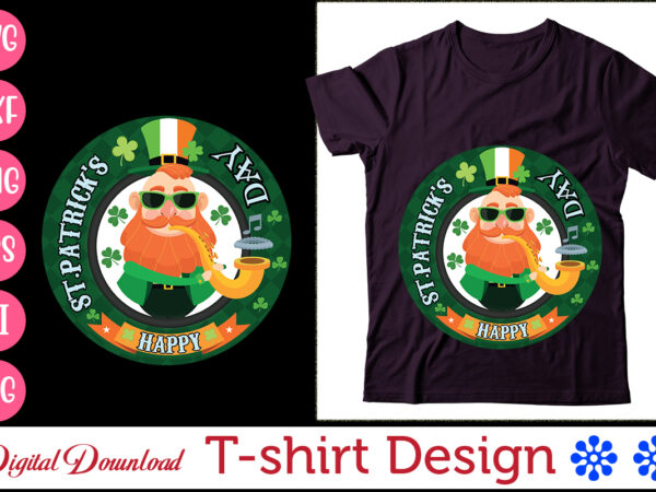 Happy st.patrick’s day t-shirt,st. patrick’s png sublimation design bundle,irish day png, st. patrick’s png bundle, western st. patrick’s png, sublimate designs download,st. patrick’s day svg bundle, st patrick’s day quotes,