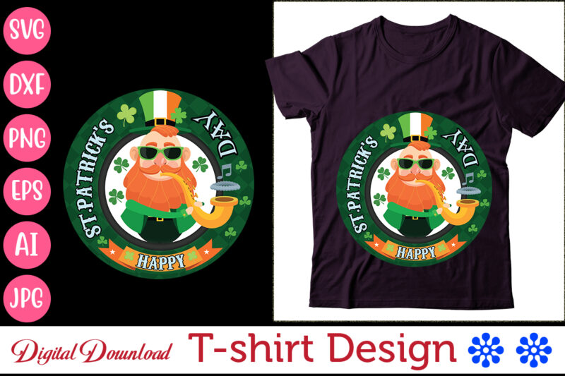 Happy St.patrick's Day T-Shirt,St. Patrick's png sublimation design bundle,Irish Day png, St. Patrick's png bundle, western St. Patrick's png, sublimate designs download,St. Patrick's Day SVG Bundle, St Patrick's Day Quotes,