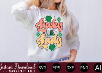 Lucky Little Lady vector t-shirt design,Let The Shenanigans Begin, St. Patrick’s Day svg, Funny St. Patrick’s Day, Kids St. Patrick’s Day, St Patrick’s Day, Sublimation, St Patrick’s Day SVG, St
