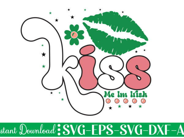 Kiss me im irish t shirt design let the shenanigans begin, st. patrick’s day svg, funny st. patrick’s day, kids st. patrick’s day, st patrick’s day, sublimation, st patrick’s day