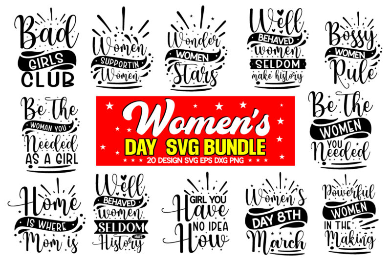 Women's Day svg bundle,Women's day svg, svg file for womens day, women day png, commercial png files for women's day, womens day print files instant download international womens day svg,