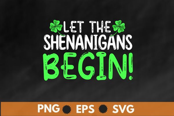 Let The Shenanigans Begin St Patricks Day Tie Dye Style T-Shirt design vector svg, vintage shamrock, st pattys day