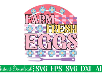 Farm Fresh Eggs t-shirt design bundle,Farmhouse svg Bundle, Family Sign svg, Rustic Sign svg, Wood Sign svg, Bathroom svg, Kitchen Sign svg, Laundry Sign svg, Southern svg Kitchen Bunlde SVG,