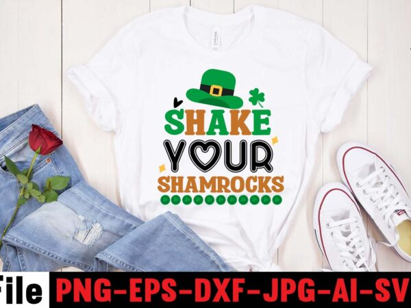 Shake your shamrocks t-shirt design,cutest clover in the patch t-shirt design, happy st.patrick’s day t-shirt design,.studio files, 100 patrick day vector t-shirt designs bundle, baby mardi gras number design svg,