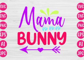 Mama Bunny T-SHIRT DESIGN