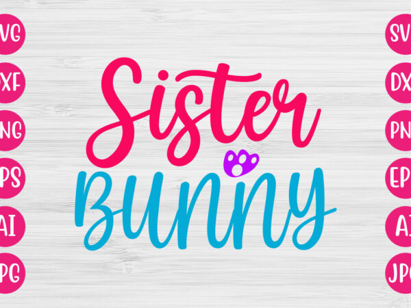 Sister bunny t-shirt design