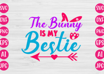 The bunny is my bestie t-shirt design