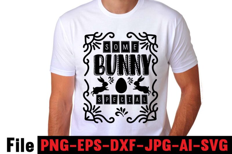 Easter SVG Bundle, Easter T-shirt Designs,easter t shirt design,0-3, 007, 101, 11, 120, 160, 188, 1950s, 1957, 1960s, 1971, 1978, 1980s, 1987, 1996, 2, 20, 2020, 2021, 2022, 2023, 3,