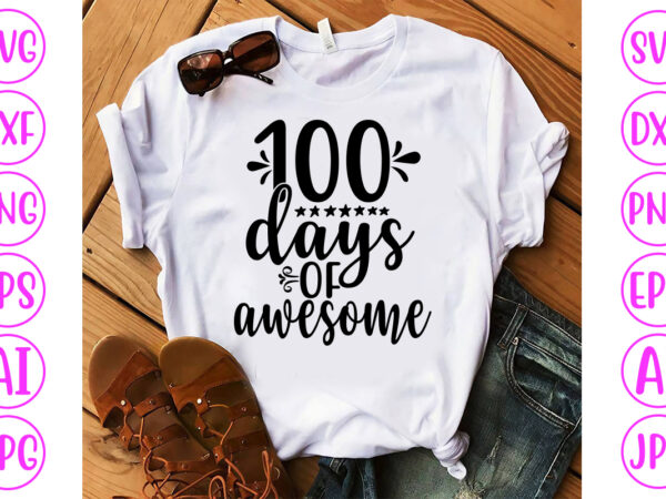100 days of awesome svg cut file