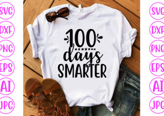 100 Days Smarter SVG Cut File