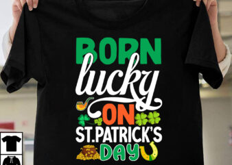 Born Lucky On St.Patrick’s Day T-shirt Deasign,.studio files, 100 patrick day vector t-shirt designs bundle, Baby Mardi Gras number design SVG, buy patrick day t-shirt designs for commercial use, canva