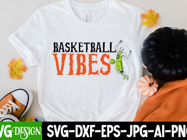 Basketball vibes t-shirt design, basketball vibes svg cut file, 20 baseball vector t-shirt best sell bundle design, baseball svg bundle, baseball svg, baseball svg vector, baseball t-shirt, baseball tshirt design,