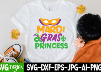 Mardi Gras Princess T-Shirt Design,160 Mardi Gras SVG Bundle, Mardi Gras Clipart, Carnival mask silhouette, Mask SVG, Carnival SVG, Festival svg, Mardi Gras Carnival svg ,Boy Mardi Gras Svg, Kids