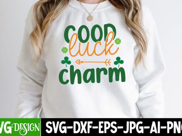 Good luck charm t-shirt design, good luck charm svg cut file, ,st. patrick’s day svg design,st. patrick’s day svg bundle, st. patrick’s day svg, st. paddys day svg, clover svg,st Good luck charm t-shirt design, good luck charm svg cut file, ,st. patrick’s day svg design,st. patrick’s day svg bundle, st. patrick’s day svg, st. paddys day svg, clover svg,st