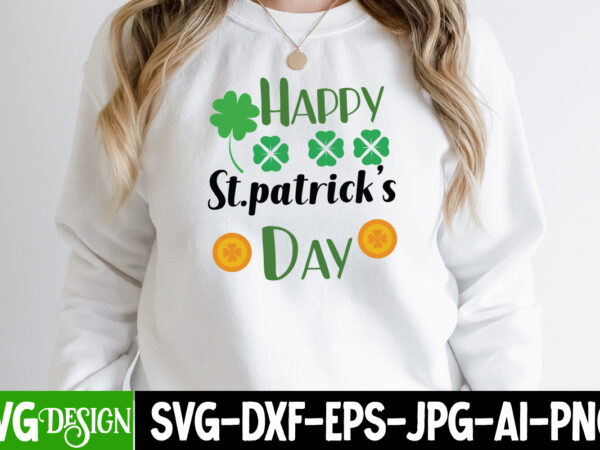 Happy st.patrick s day svg cute file,,st. patrick’s day svg design,st. patrick’s day svg bundle, st. patrick’s day svg, st. paddys day svg, clover svg,st patrick’s day svg bundle, lucky
