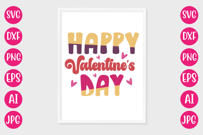 Happy Valentine’s Day T-SHIRT DESIGN
