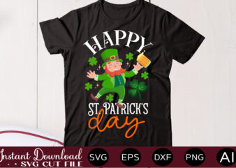 Happy St. Patrick’s Day,vector t shirt designLet The Shenanigans Begin, St. Patrick’s Day svg, Funny St. Patrick’s Day, Kids St. Patrick’s Day, St Patrick’s Day, Sublimation, St Patrick’s Day SVG,