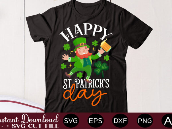 Happy st. patrick’s day,vector t shirt designlet the shenanigans begin, st. patrick’s day svg, funny st. patrick’s day, kids st. patrick’s day, st patrick’s day, sublimation, st patrick’s day svg,