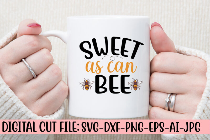 Sweet As Can Bee SVG