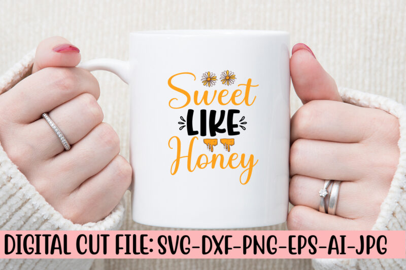 Sweet Like Honey SVG