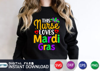 This Nurse Loves Mardi Gras Shirt, Fat Tuesday Svg, Mardi Gras, Mardi Gras svg, funny Mardi Gras shirt, mardi gras cut file, Mardi Gras SVG Bundle, Mardi Gras 2023 svg, t shirt designs for sale